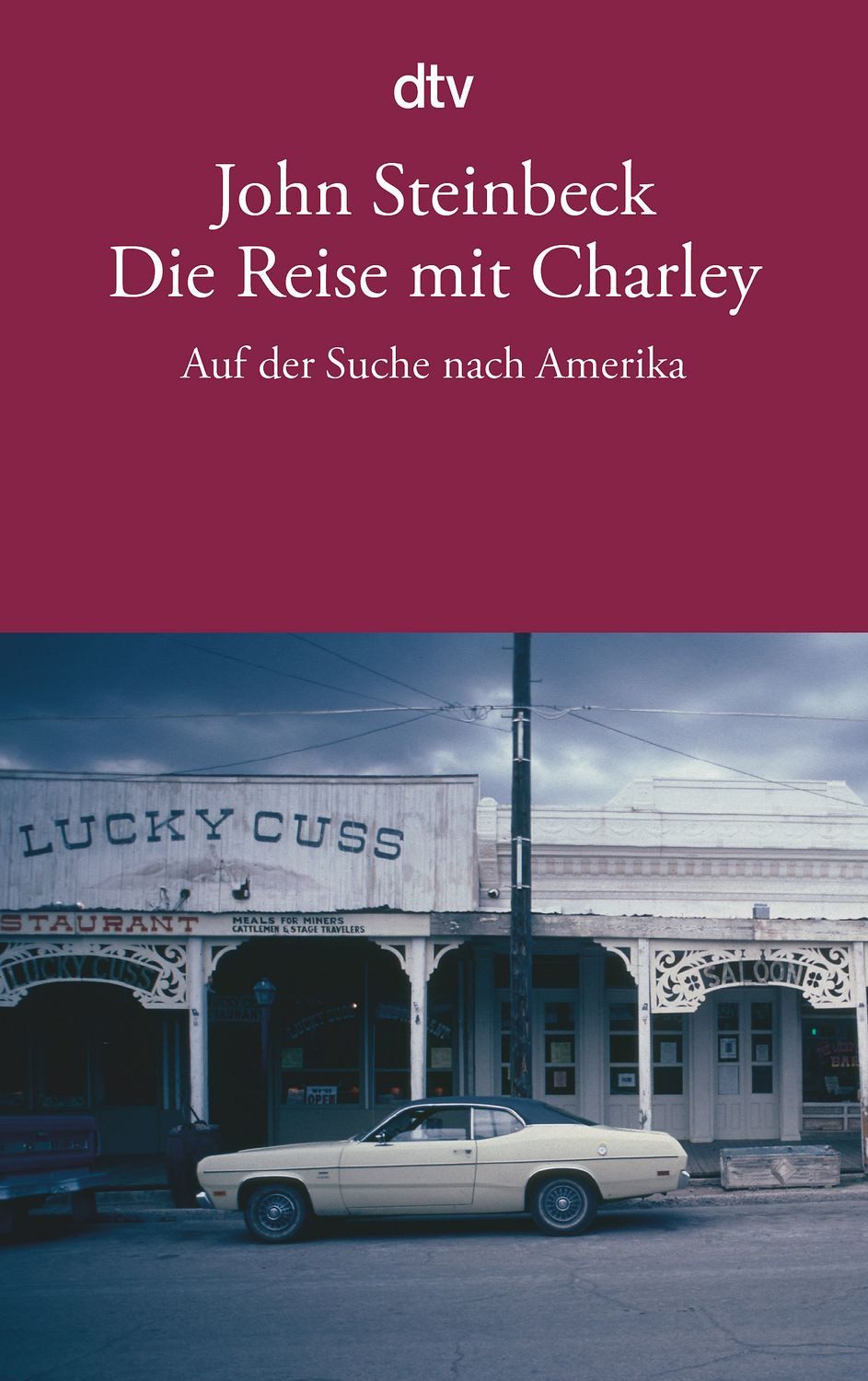 Die Reise mit Charley / John Steinbeck