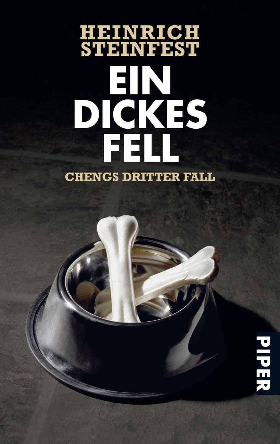 Ein dickes Fell / Heinrich Steinfest