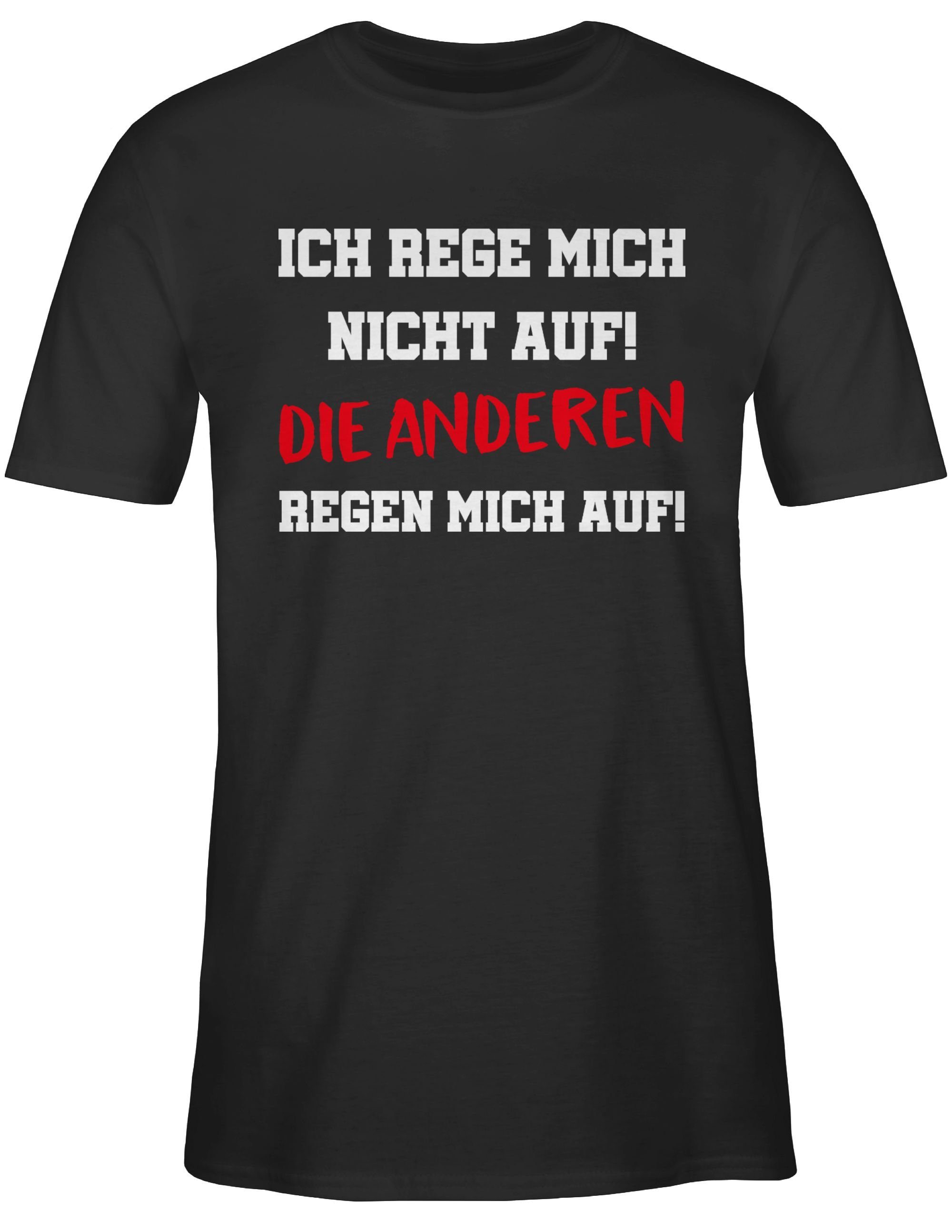 Shirtracer T-Shirt Ich rege mich nicht auf die anderen regen mich auf Sprüc günstig online kaufen