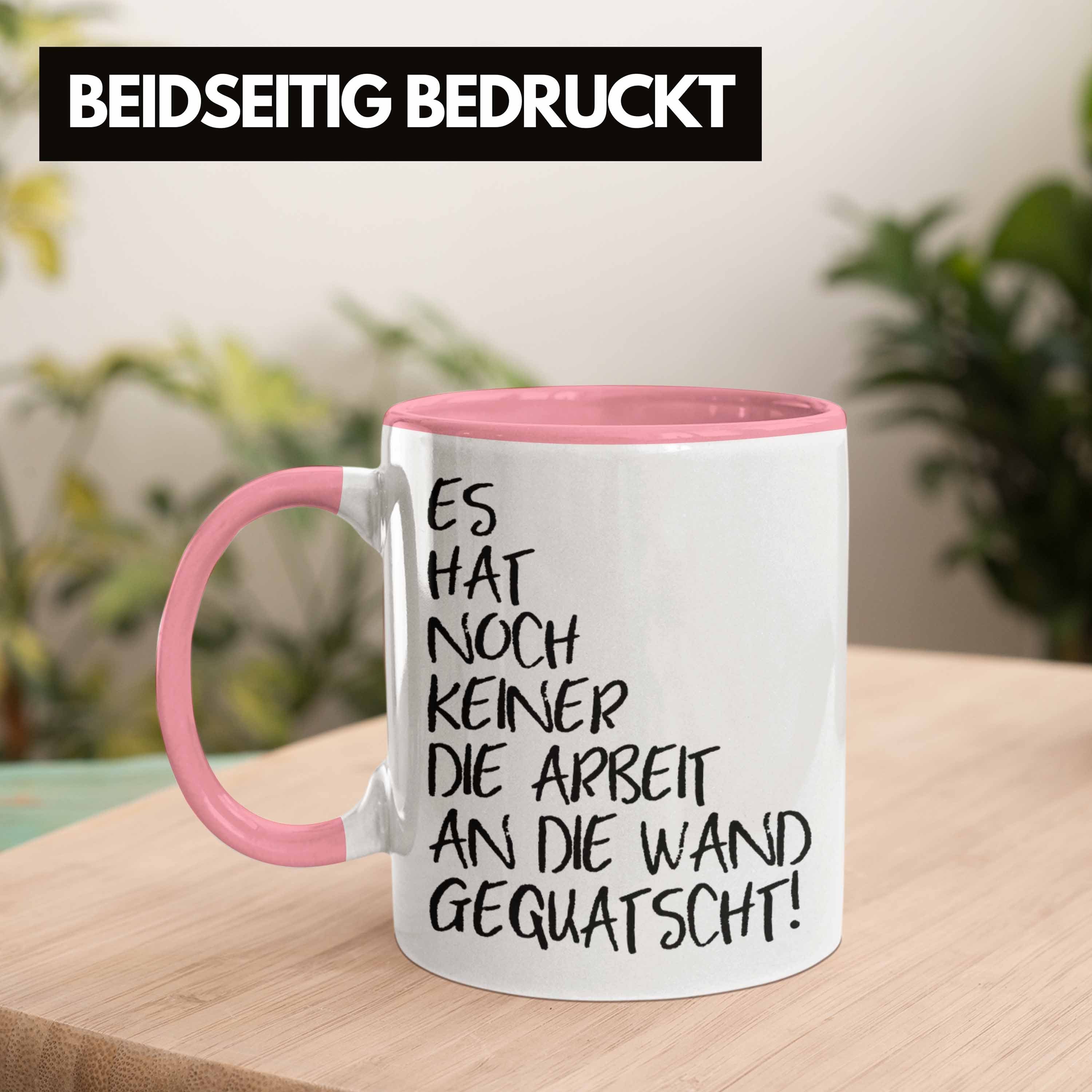 Lustige Niemand Trendation Rosa Spruch Tasse Büro Noch Kollege Kollegin - Arbeit Tasse Hat Sprüche An Wand Die Humor Gequatscht Trendation Die Es