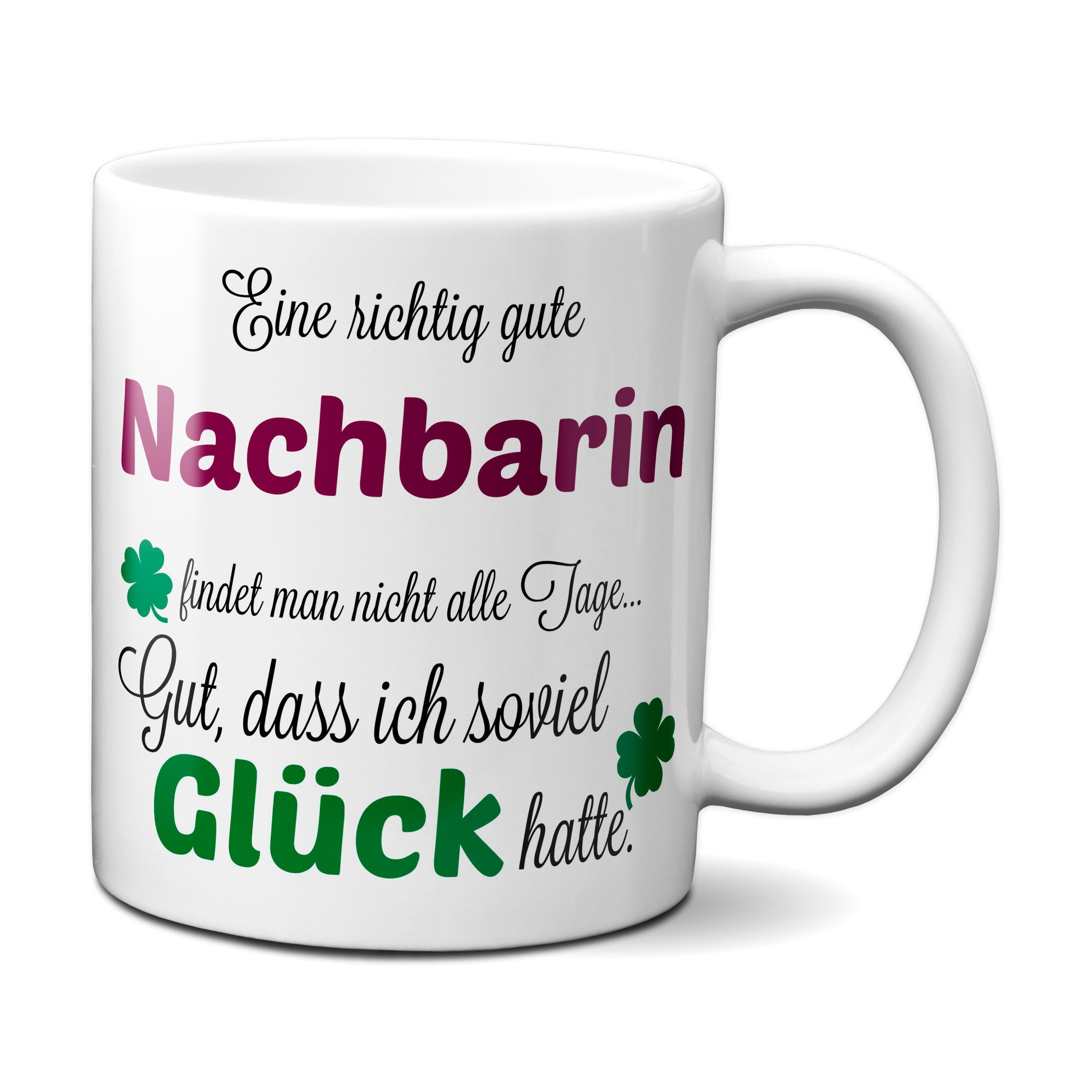 TASSENKING Tasse, Eine gute Nachbarin... - Tasse - Kaffeebecher - Geschenk