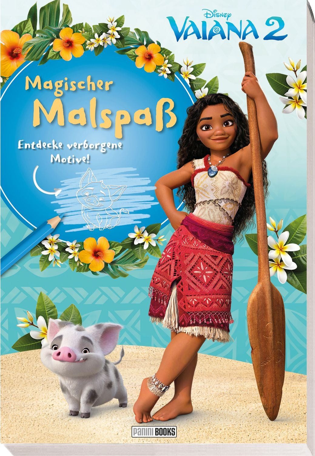 Disney Vaiana 2: Magischer Malspaß - Entdecke verborgene Motive! / Walt Disney, Panini