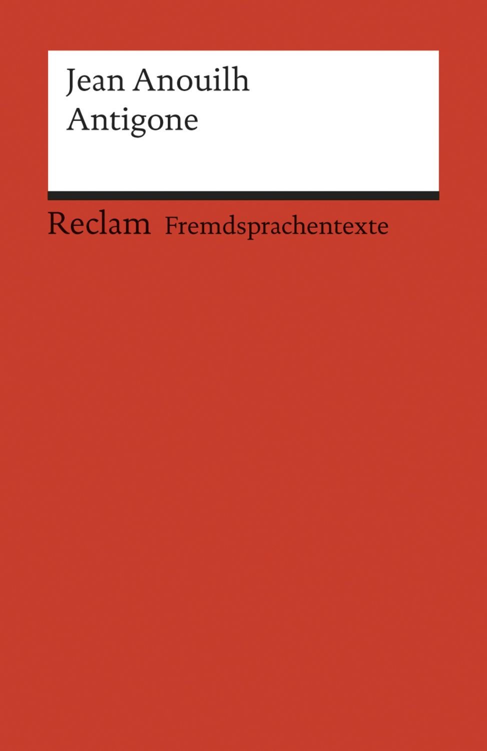 Antigone / Jean Anouilh