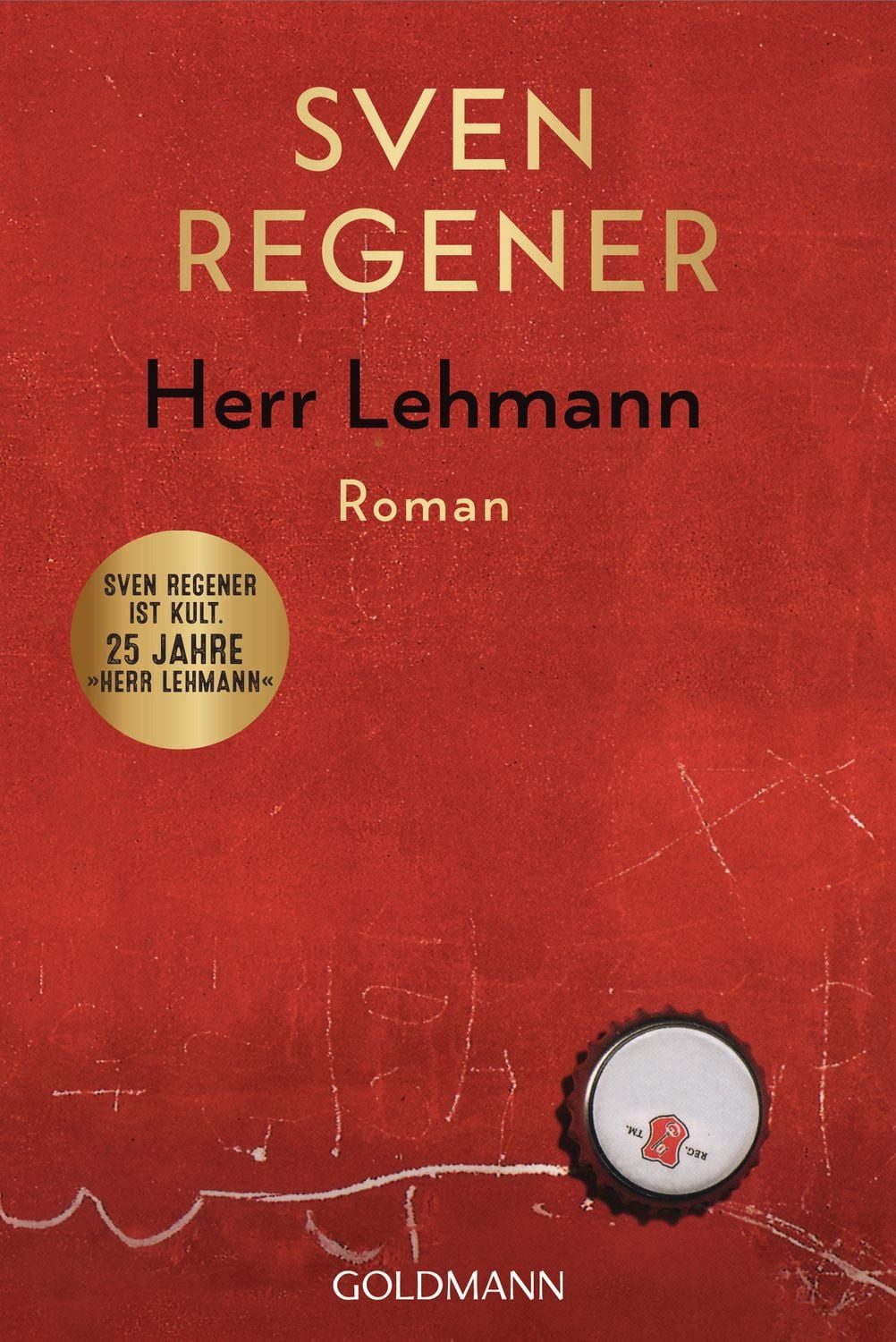 Herr Lehmann / Sven Regener