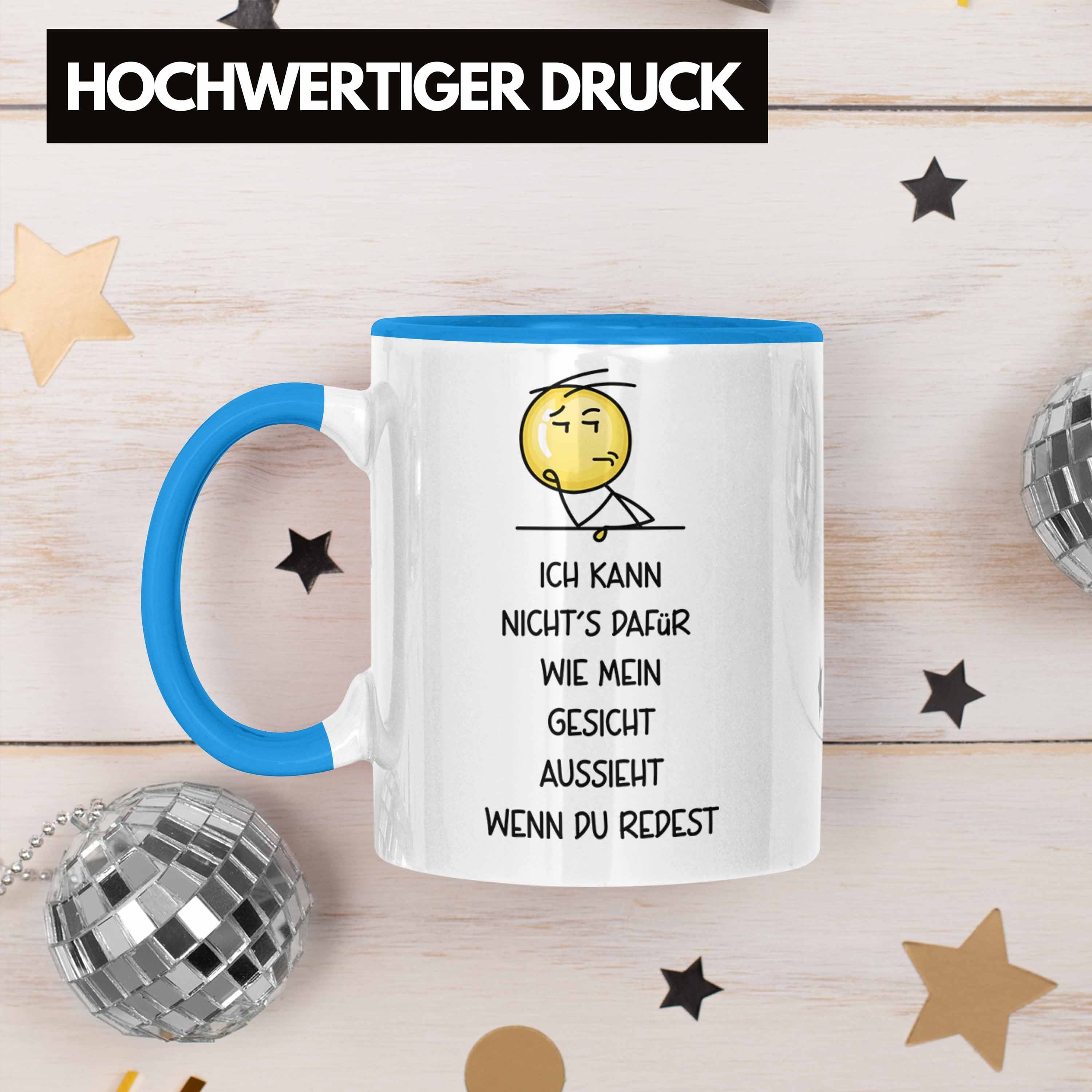 Blau Ich Lustige kann nichts Gesicht wie mein Geschenkidee dafür, aus Tasse Tasse Trendation