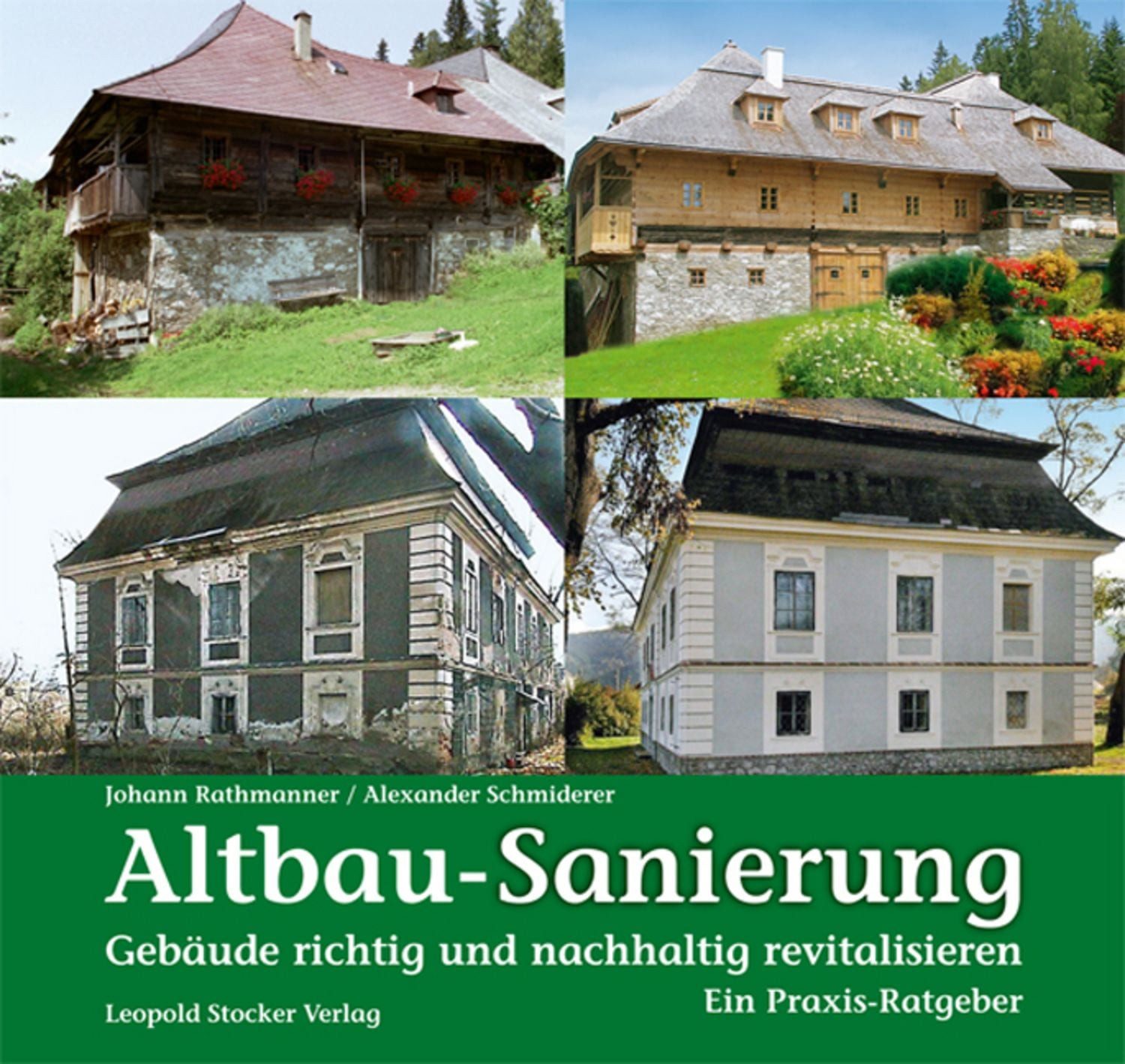 Altbau-Sanierung / Johann Rathmanner, Alexander Schmiderer