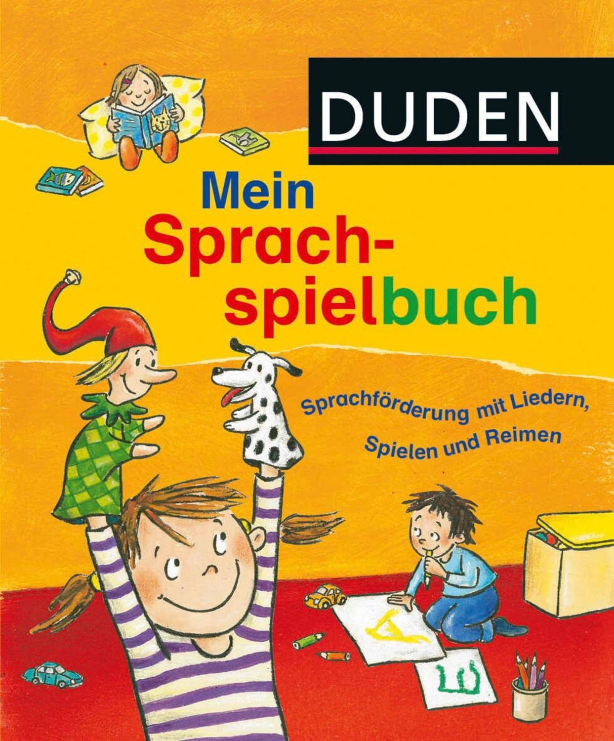 Duden: Mein Sprachspielbuch (von 0-6 Jahren) / Ute Diehl, Sandra Niebuhr-Siebert