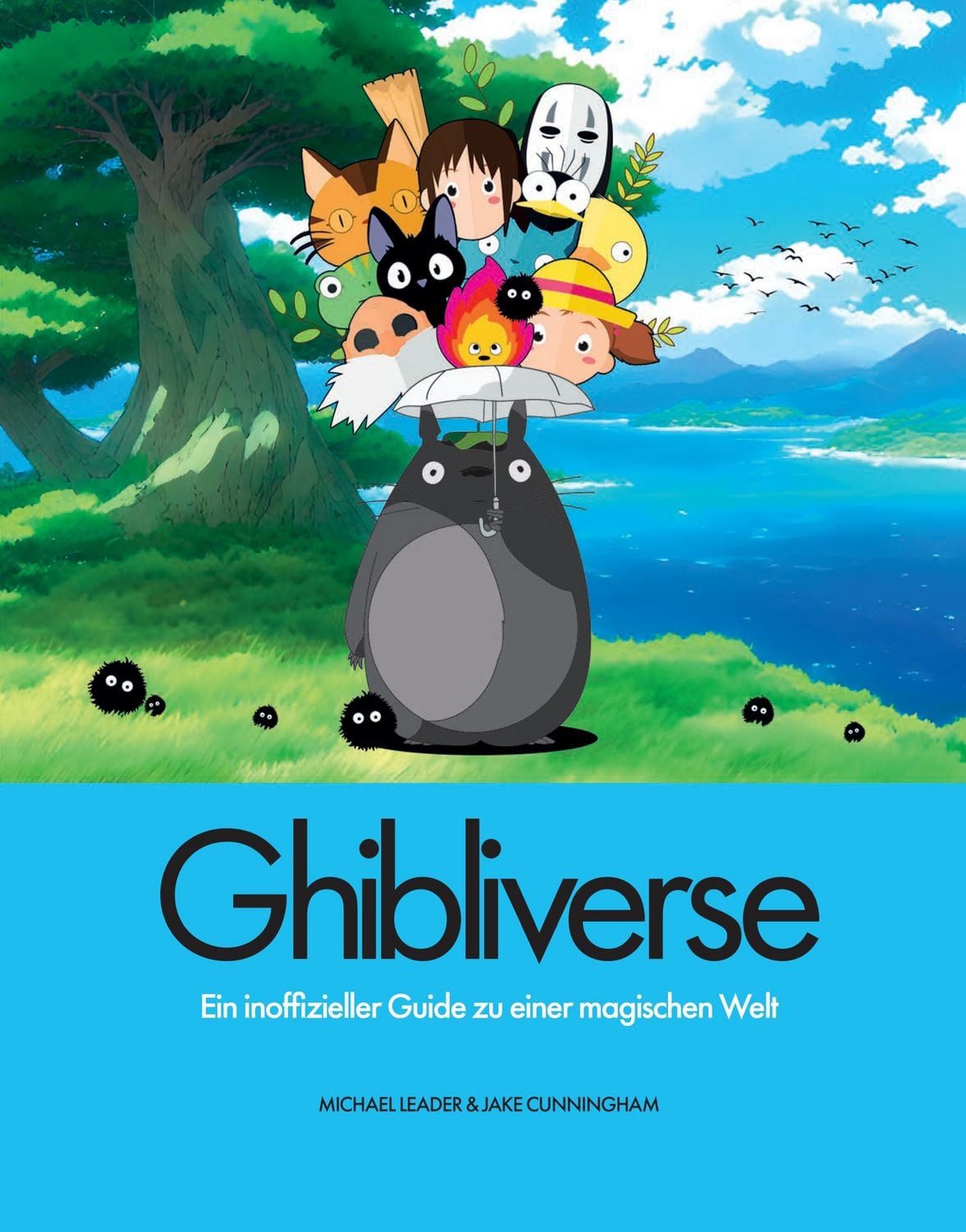 Ghibliverse / Michael Leader, Jake Cunningham