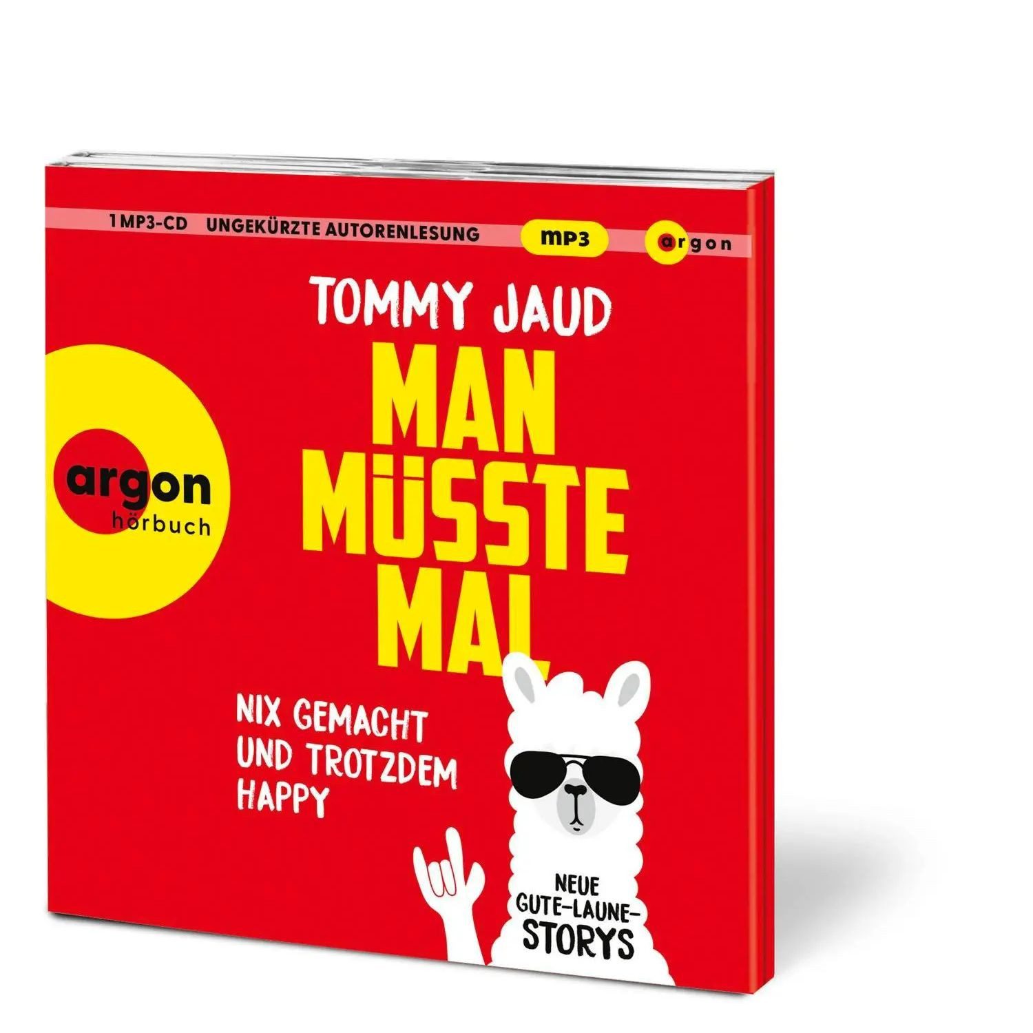 Argon Verlag Hörspiel Man müsste mal - Nix gemacht und trotzdem happy