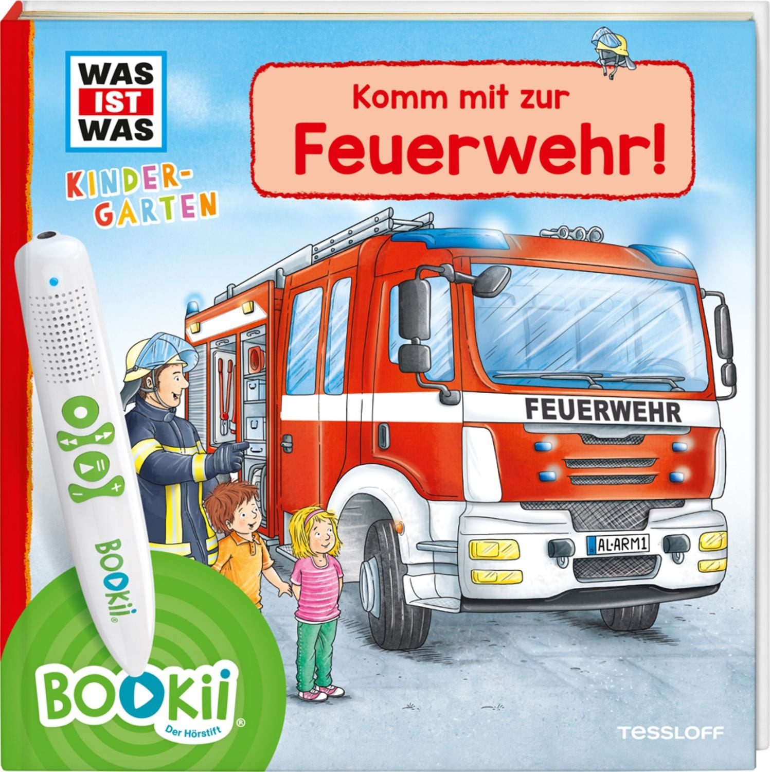 BOOKii® WAS IST WAS Kindergarten Komm mit zur Feuerwehr! / Andrea Weller-Essers, Benjamin Schreuder