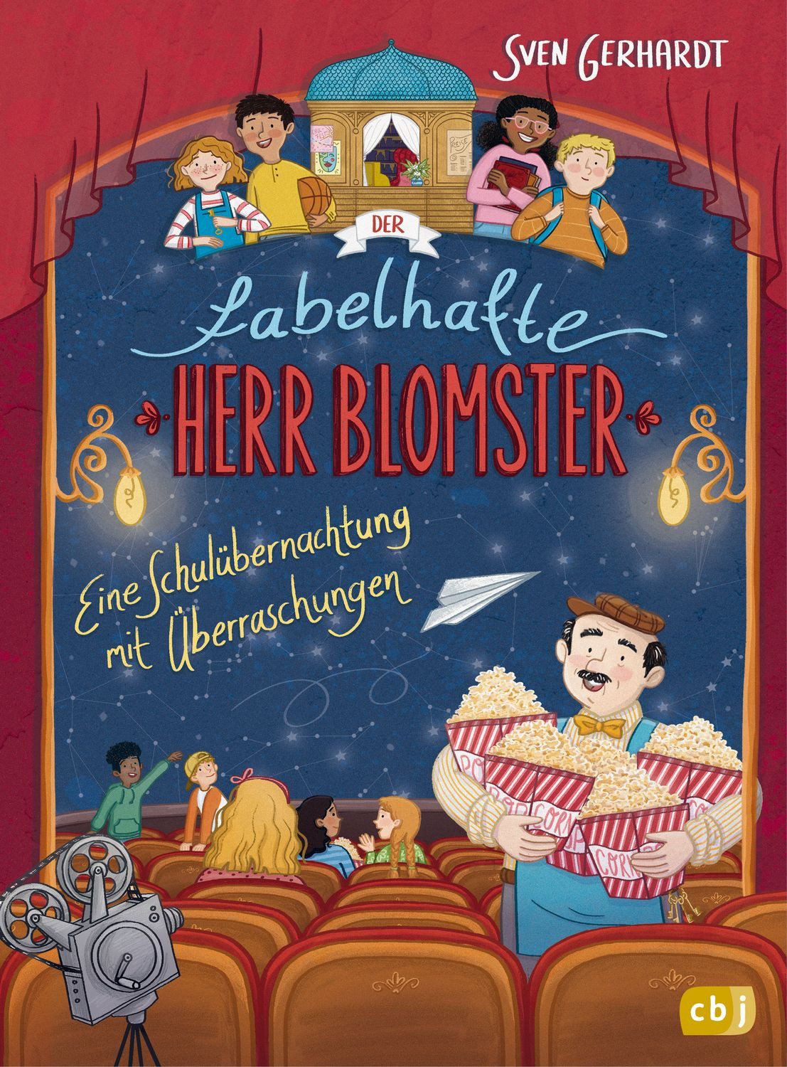 Kinderbuch Der fabelhafte Herr Blomster - Eine Schulübernachtung mit Überraschung Sven Gerhardt