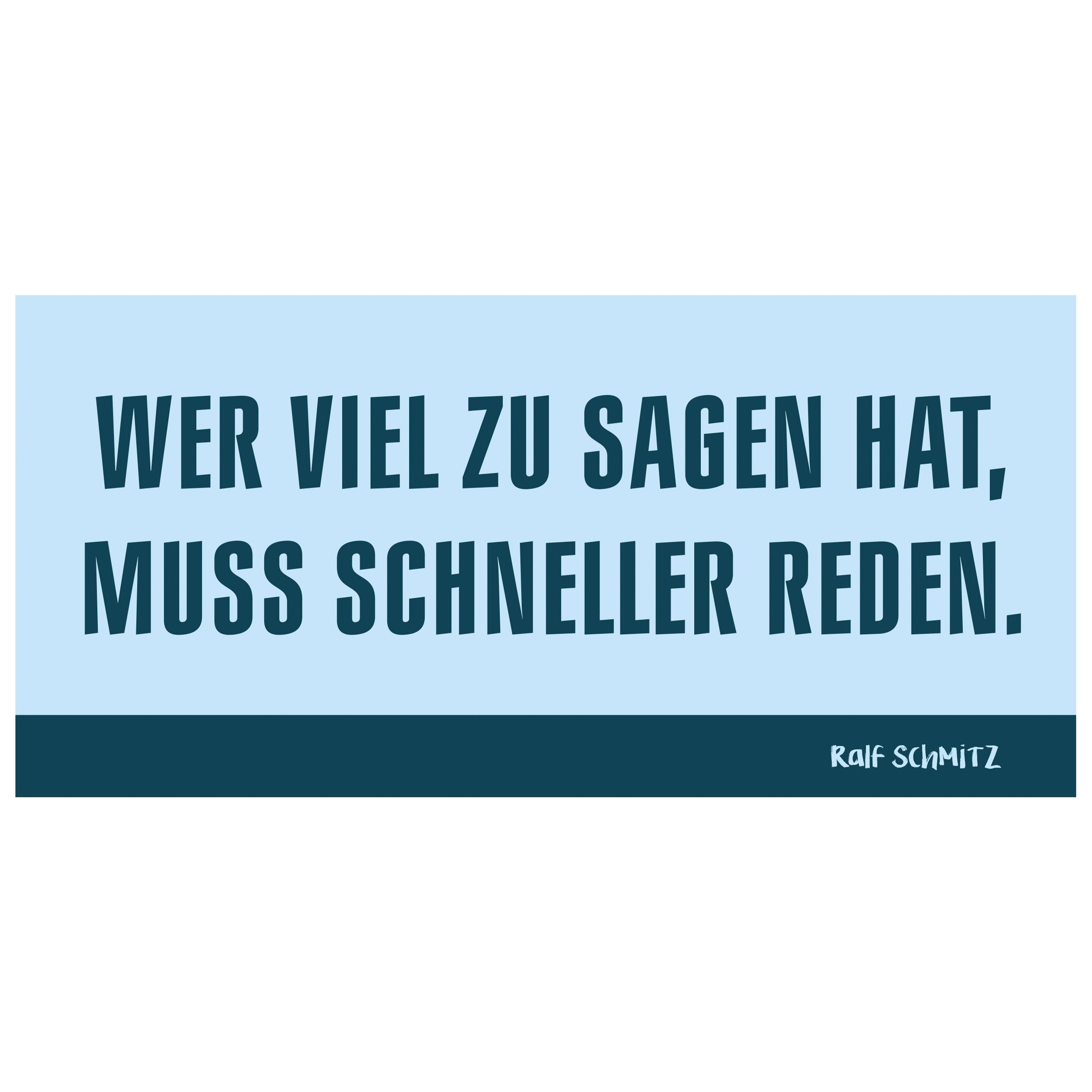 Ralf Wer Labels® Blau, sagen Schmitz - muss Tasse Keramik viel reden. hat, schneller zu Tasse United