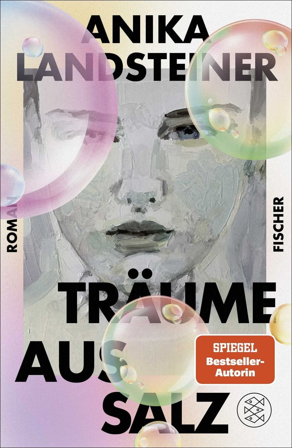 Träume aus Salz / Anika Landsteiner