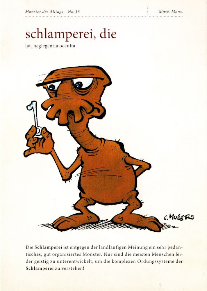 des die" - schlamperei, Alltags Postkarte No. 16: "Monster