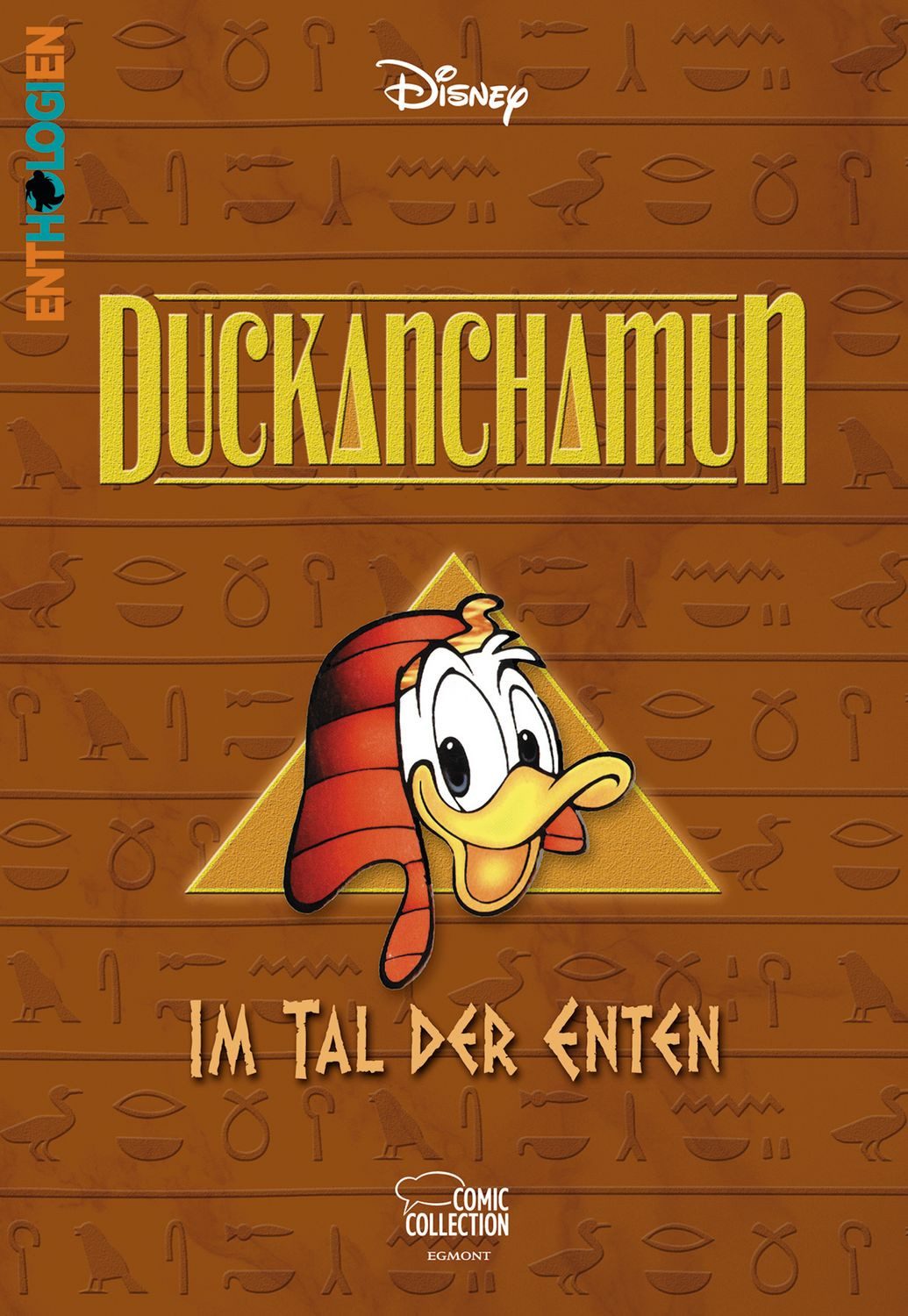 Enthologien 01 / Walt Disney, Duckanchamun - Im Tal der Enten