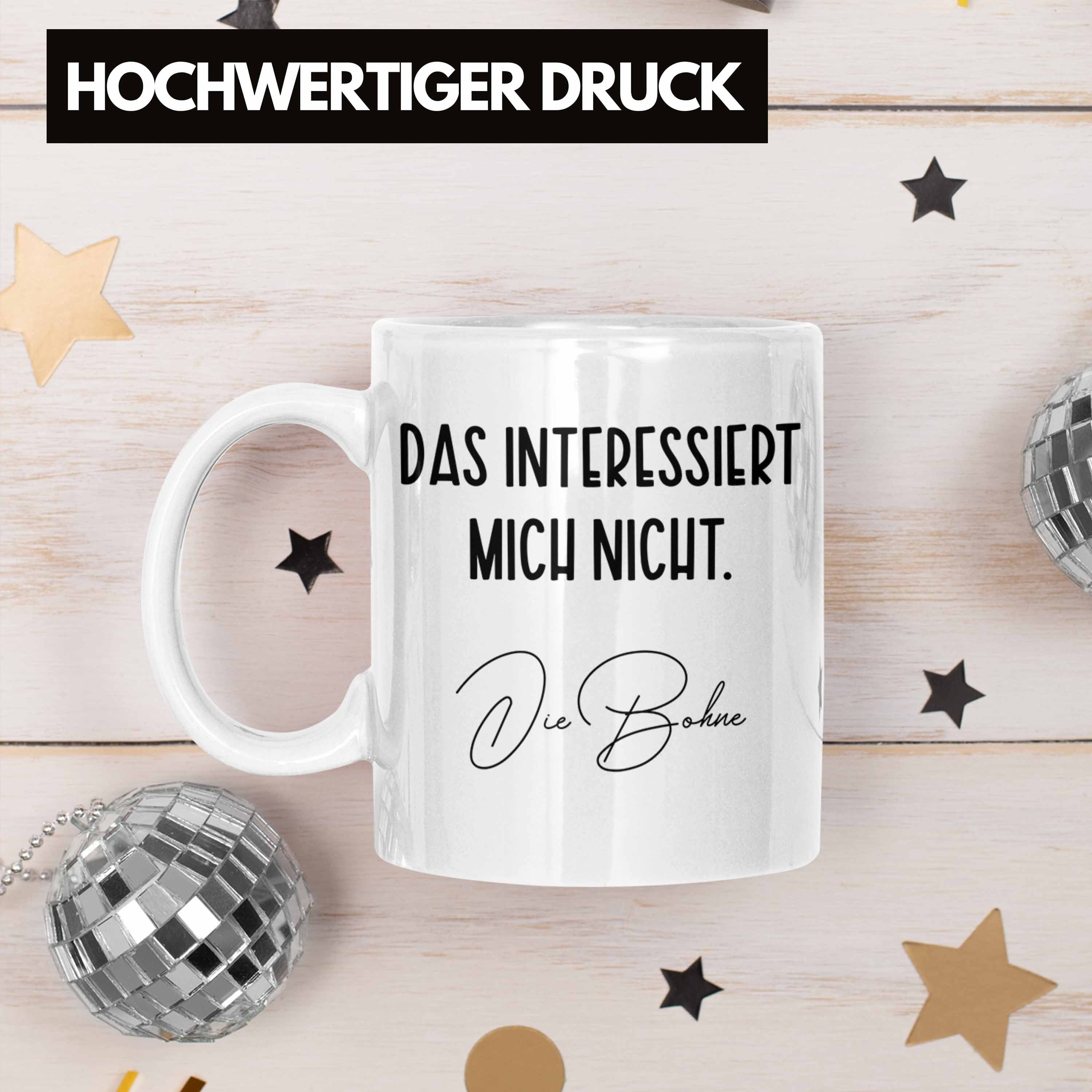 Humor Nicht Bohne Tasse Witz - Trendation Interessiert Die Kollegin Trendation Tasse Geschenkidee Lustig Das Weiss Mich