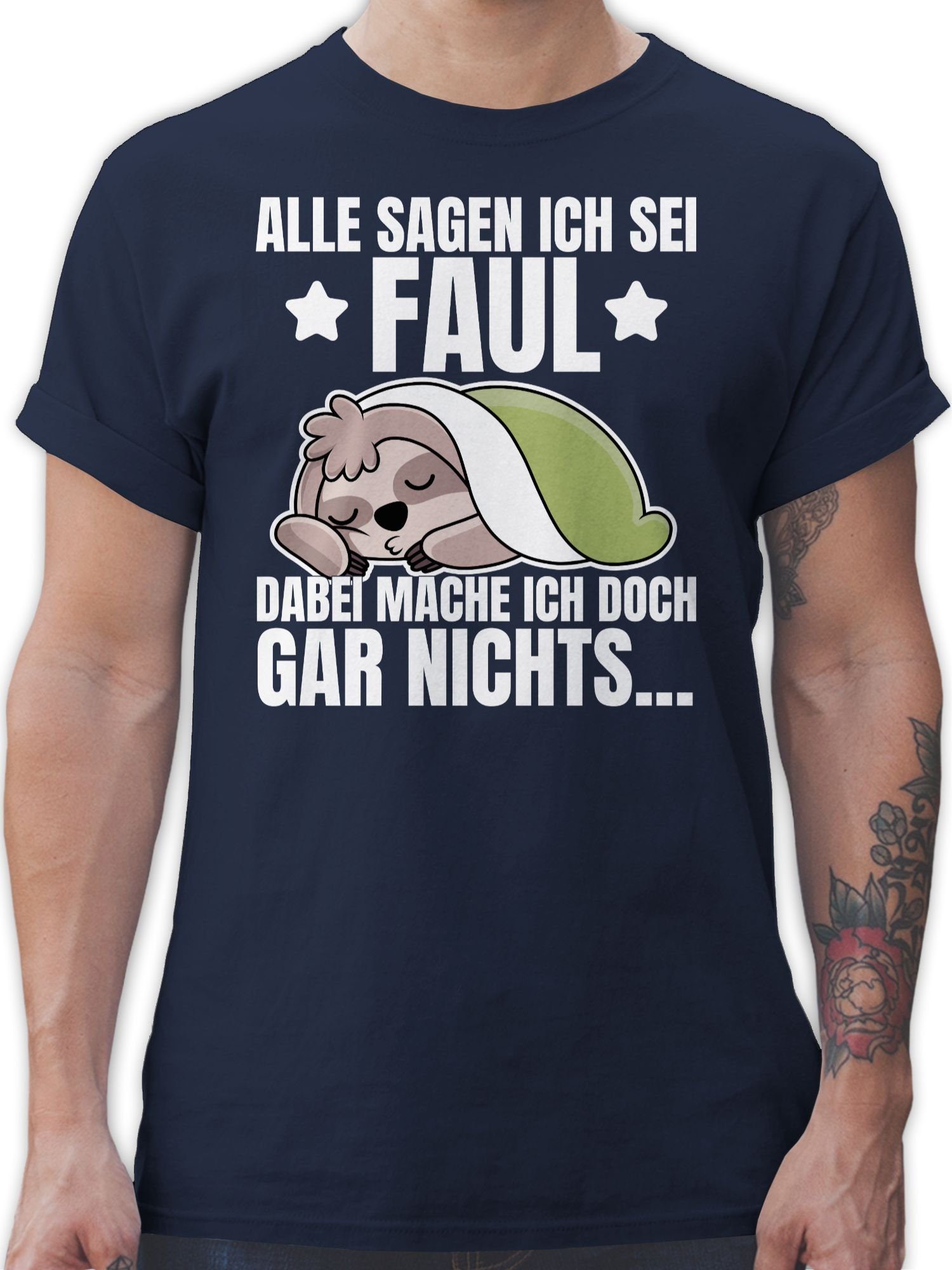 Shirtracer T-Shirt Alle sagen ich Blau sei Spruch 02 Statement Sprüche Navy mit Faultier - Faul