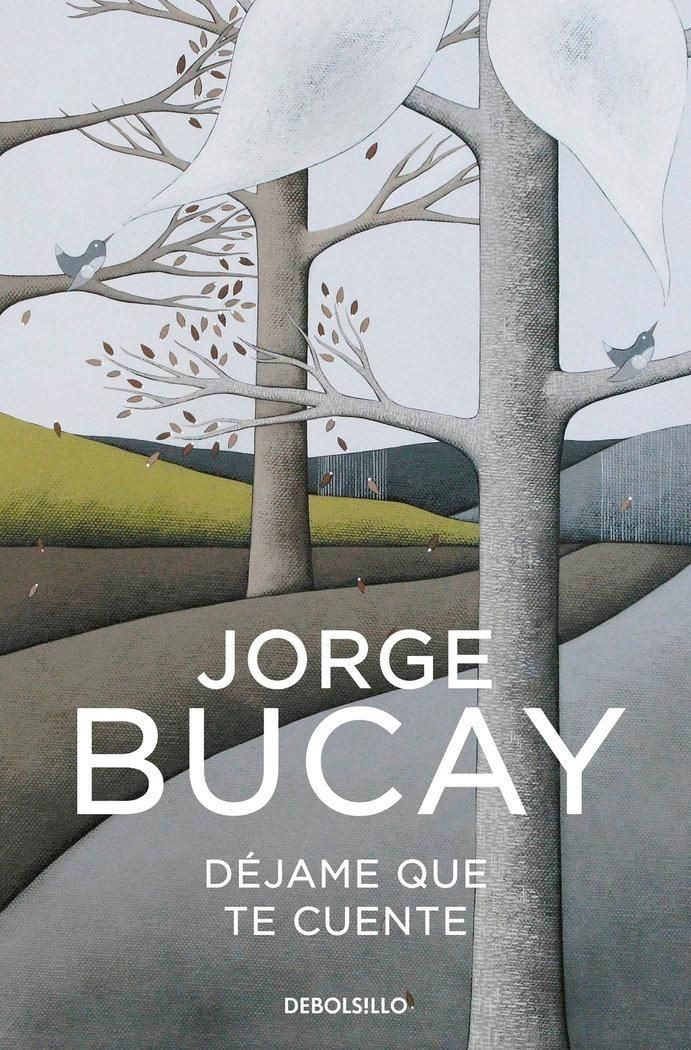 Dejame que te cuente / Jorge Bucay