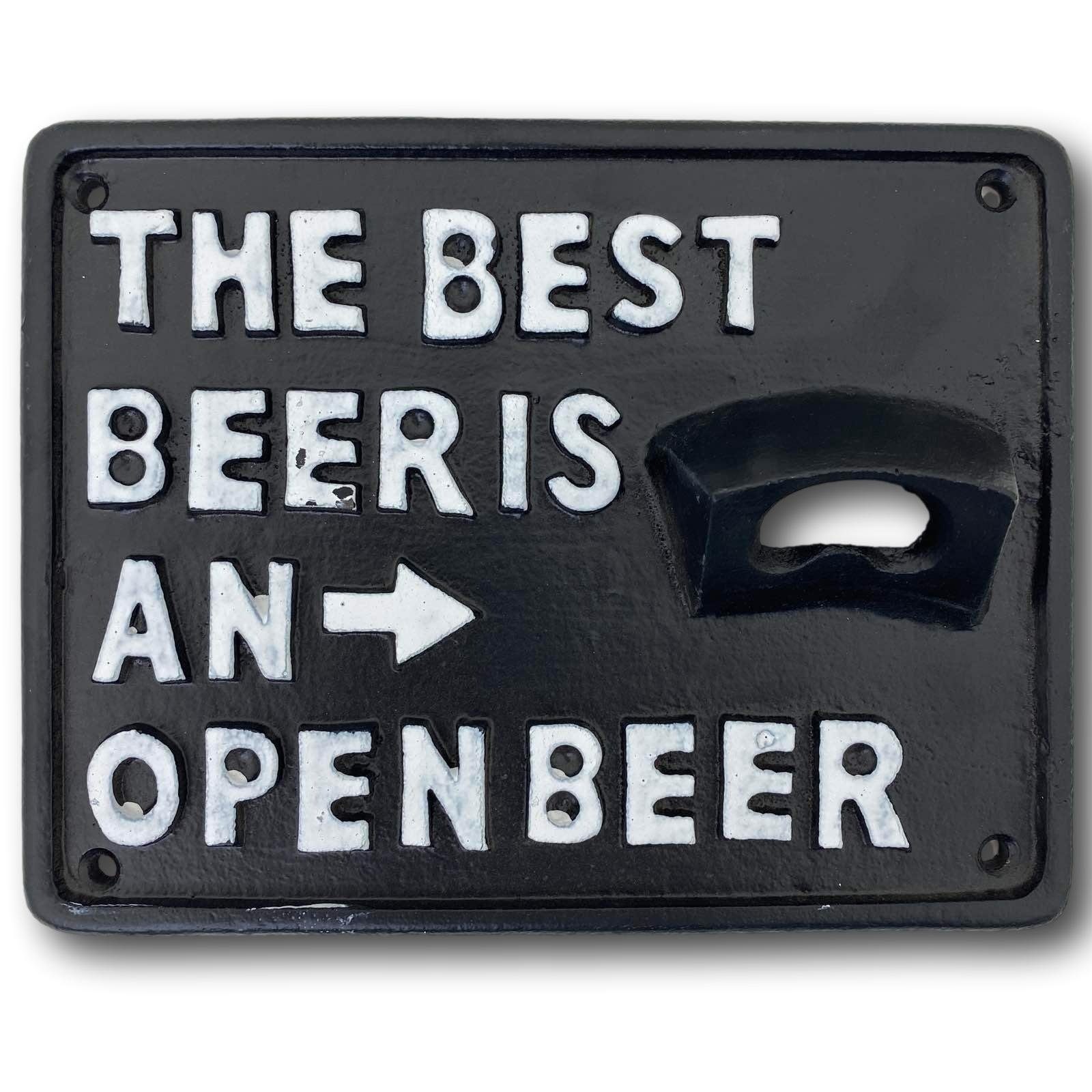 Dekoobjekt Flaschenöffner Schild Pup das beste Bier ist ein offenes Bier Antik-St