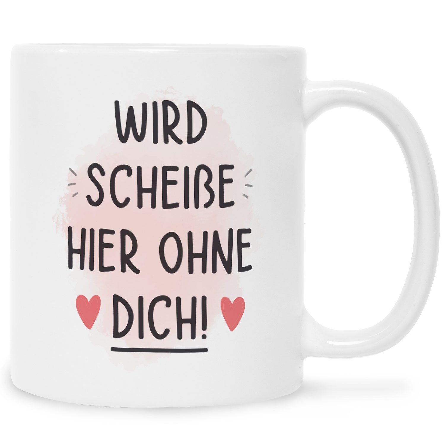 GRAVURZEILE Tasse Bedruckte Tasse mit Spruch - Wird scheiße ohne dich, Lustiges Geschenk für Arbeit Büro zum Abschied Weiß