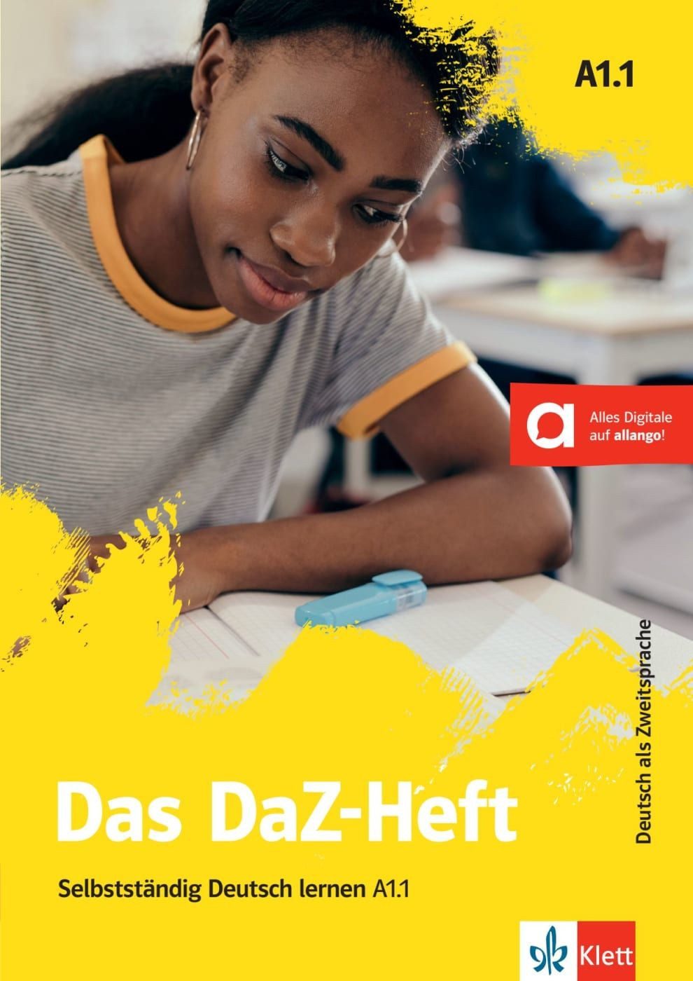 Das DaZ-Heft A1.1. Buch + online / Denise Doukas-Handschuh, Selbstständig Deutsch lernen A1.1. Buch mit digitalen Extras