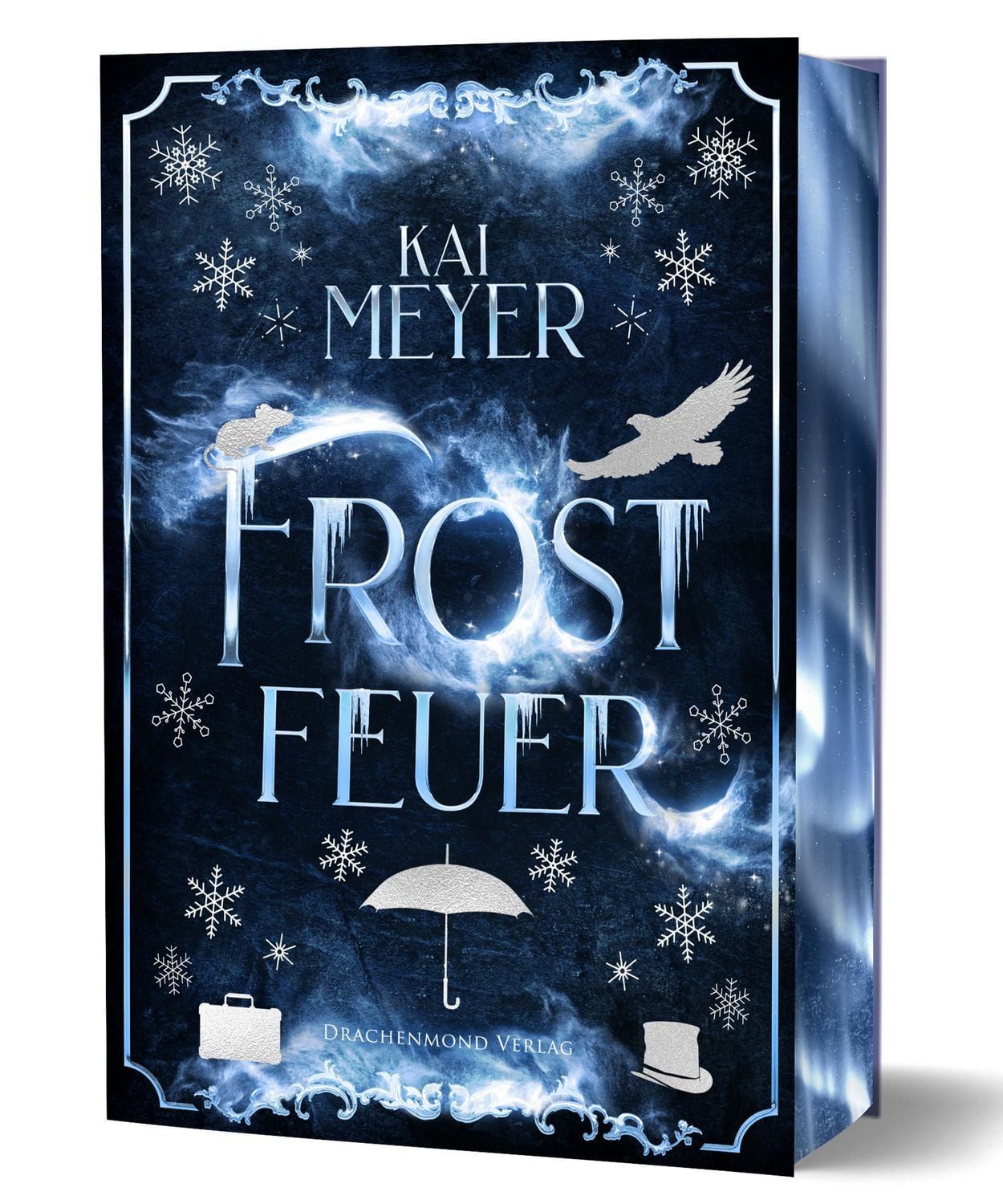 Frostfeuer / Kai Meyer