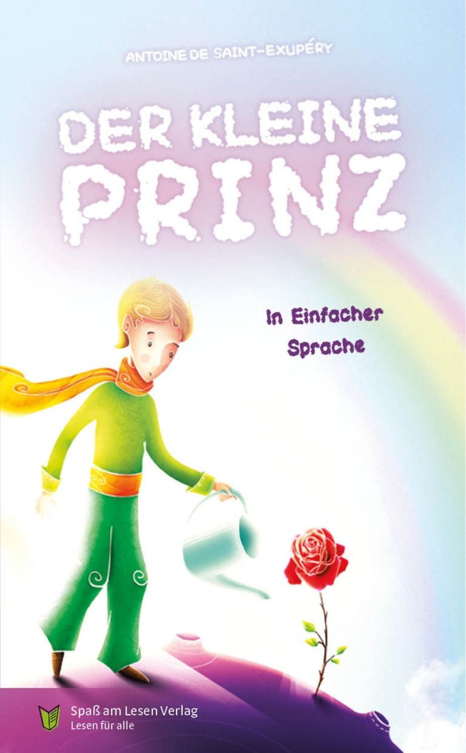Der kleine Prinz / Antoine de Saint-Exupery