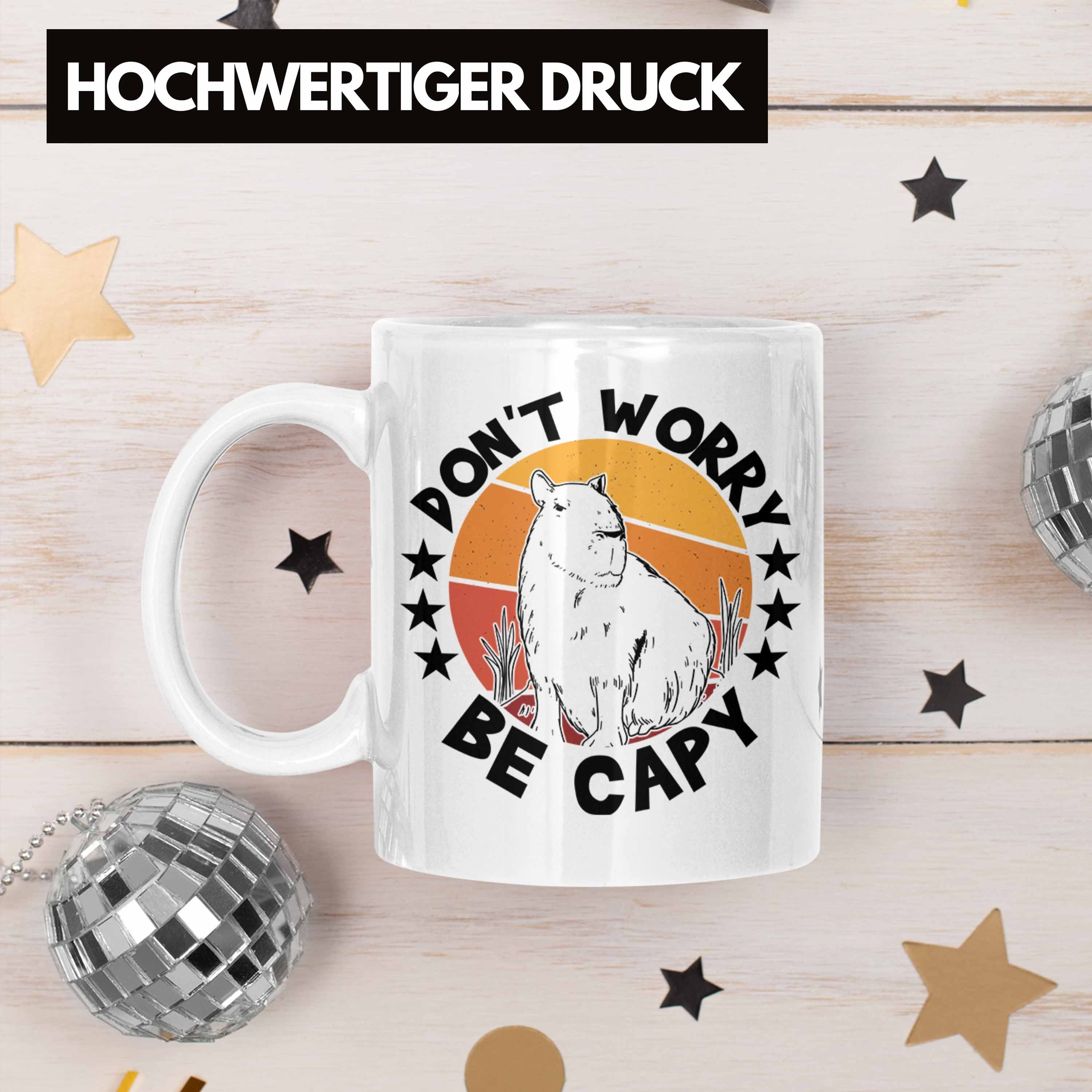 Trendation Tasse Capybara Kaffeetasse Tier Tasse für Don't Capyb Be Worry Weiss Geschenk Capy