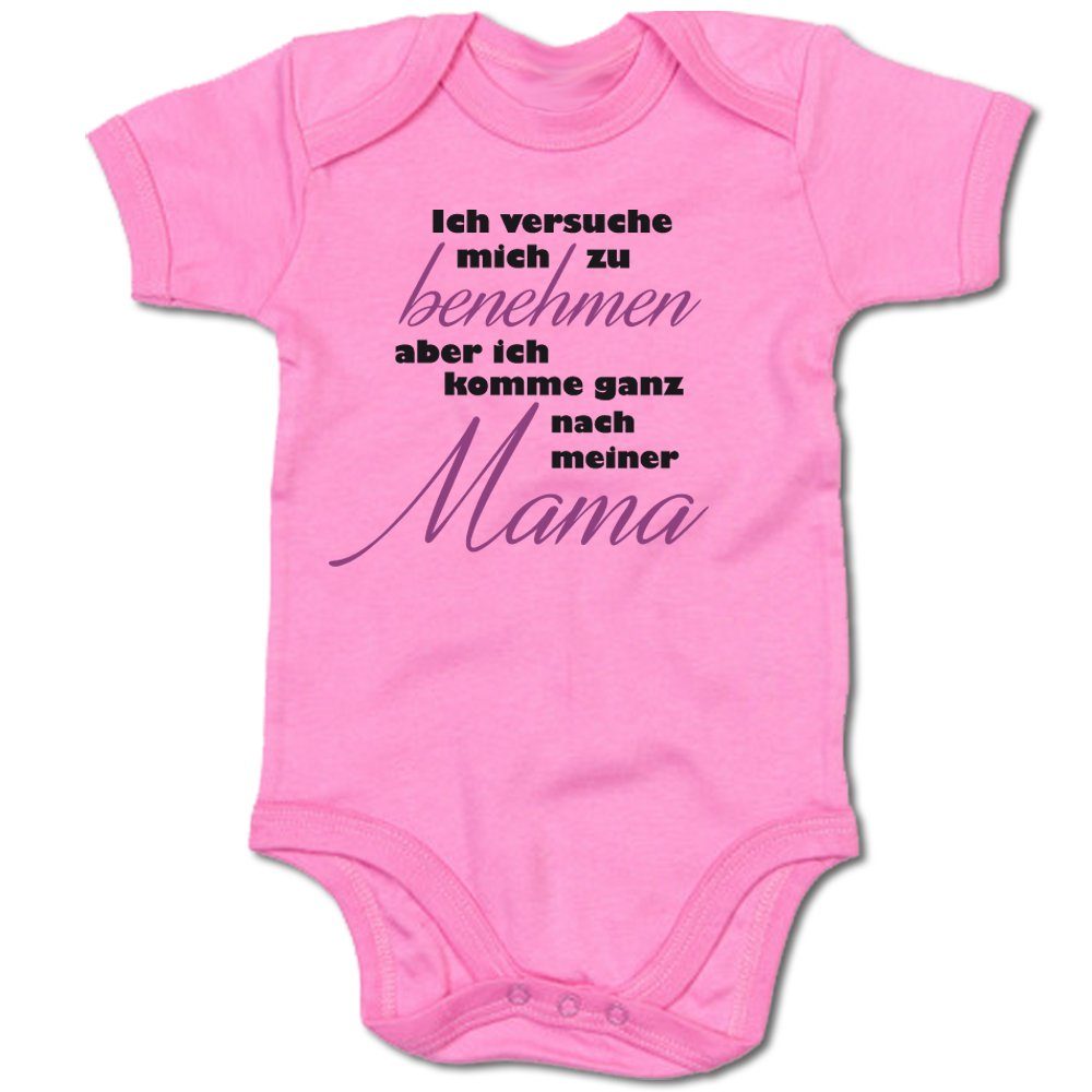 G-graphics Kurzarmbody Ich versuche mich zu benehmen, aber komme ganz nach meiner Mama Baby Body mit Spruch / Sprüche / Print / Motiv
