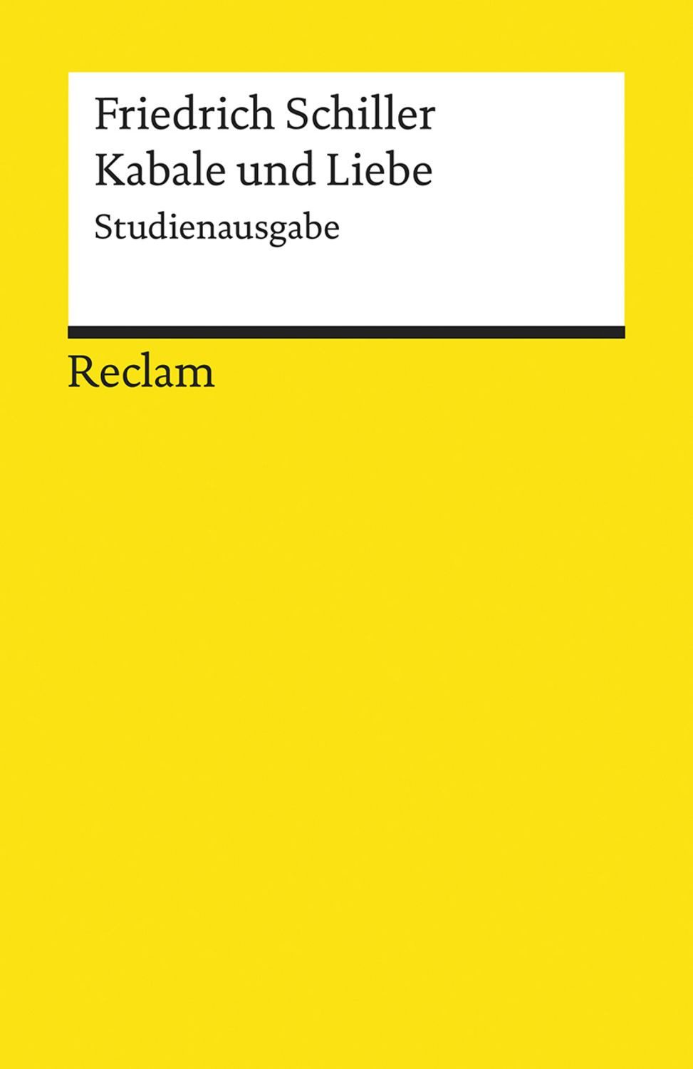Kabale und Liebe / Friedrich Schiller