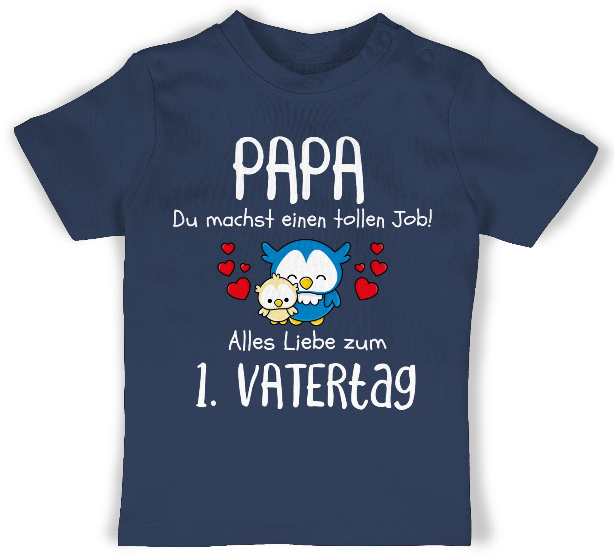 Shirtracer T-Shirt 1. Vatertag - Papa du machst einen tollen Job Geschenk Vatertag Baby