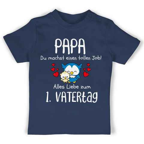 Shirtracer T-Shirt 1. Vatertag - Papa du machst einen tollen Job Geschenk Vatertag Baby