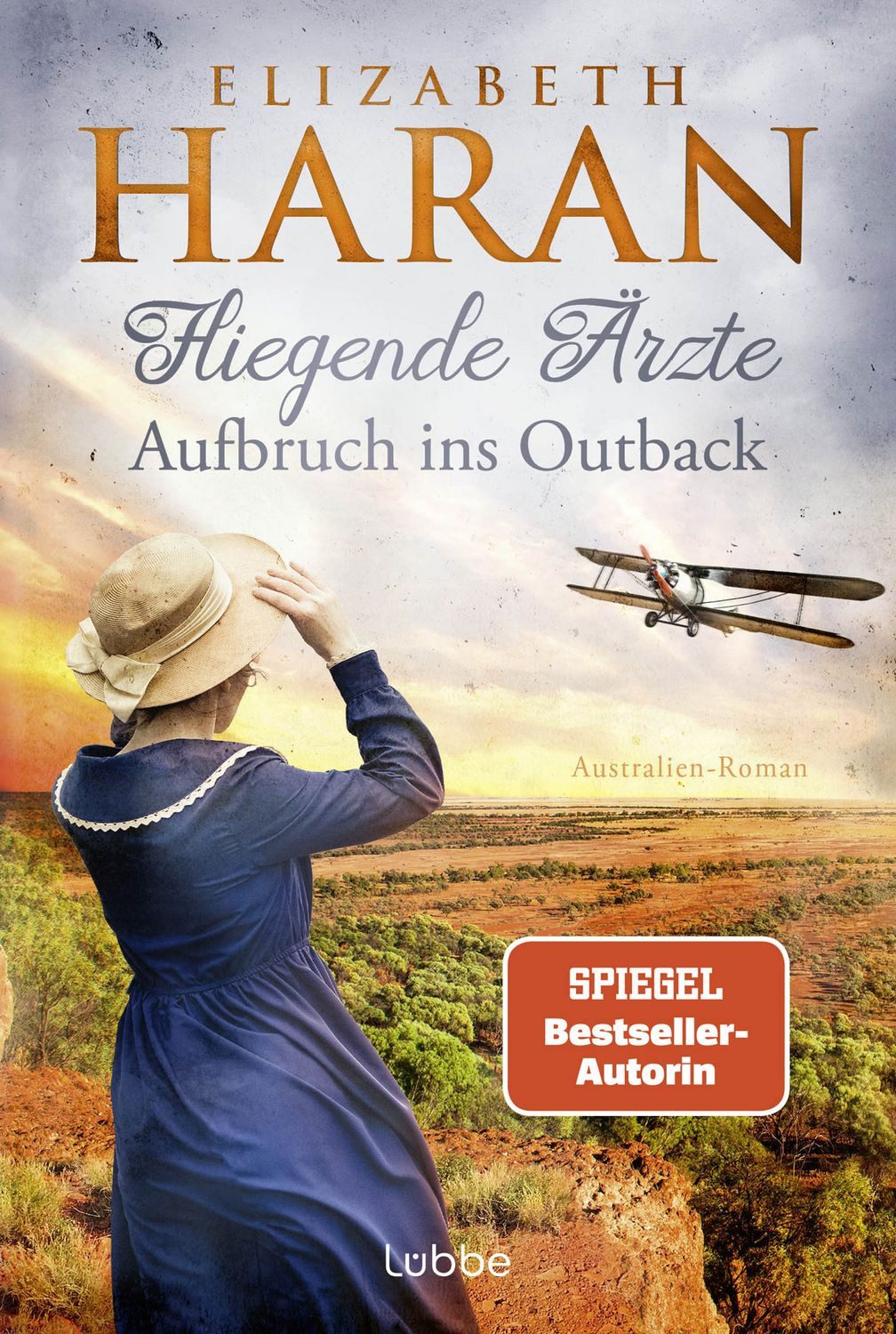 Fliegende Ärzte - Aufbruch ins Outback / Elizabeth Haran, Australien-Roman. Mit dem Royal Flying Doctor Service im Outback