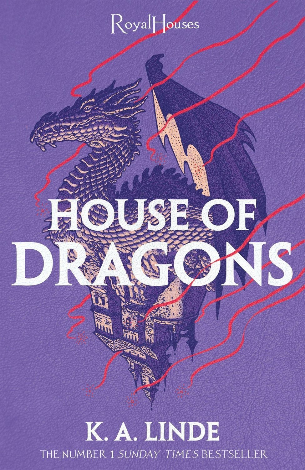 House of Dragons / K. A. Linde