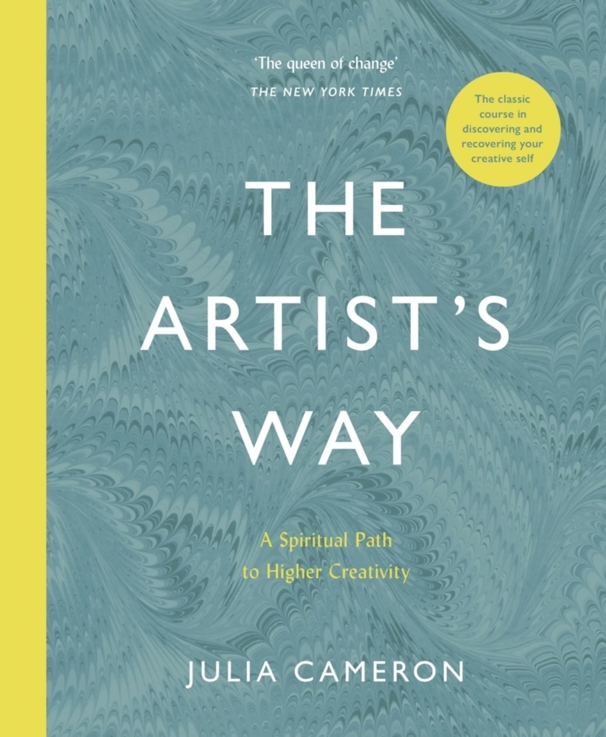 The Artist's Way / Julia Cameron