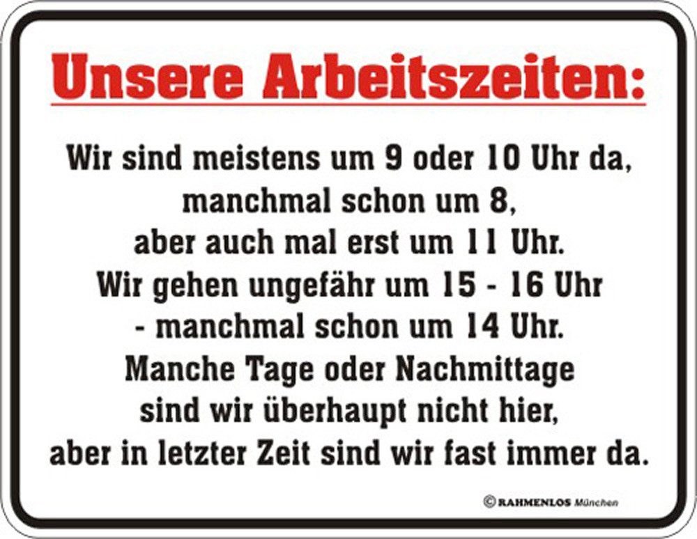 Metallschild Unsere Arbeitszeiten Blechschild Fun-Schilder