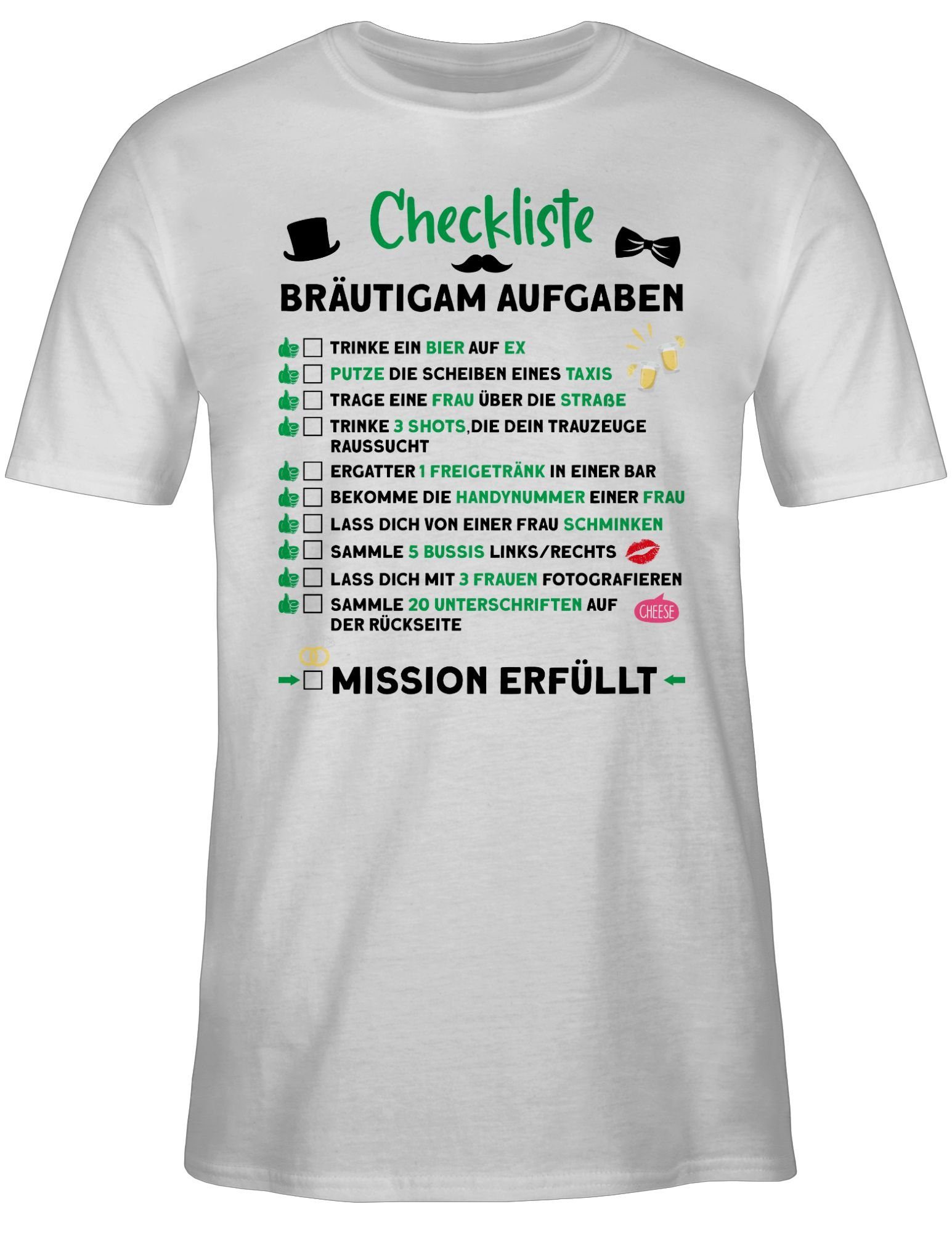 Shirtracer Weiß JGA T-Shirt JGA Bräutigam Männer Aufgaben Checkliste 1