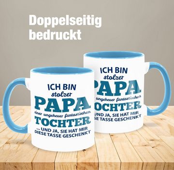 Shirtracer Tasse Stolzer Papa einer fantastischen Tochter Tasse, Keramik, Geschenk Vatertag Kaffeetasse
