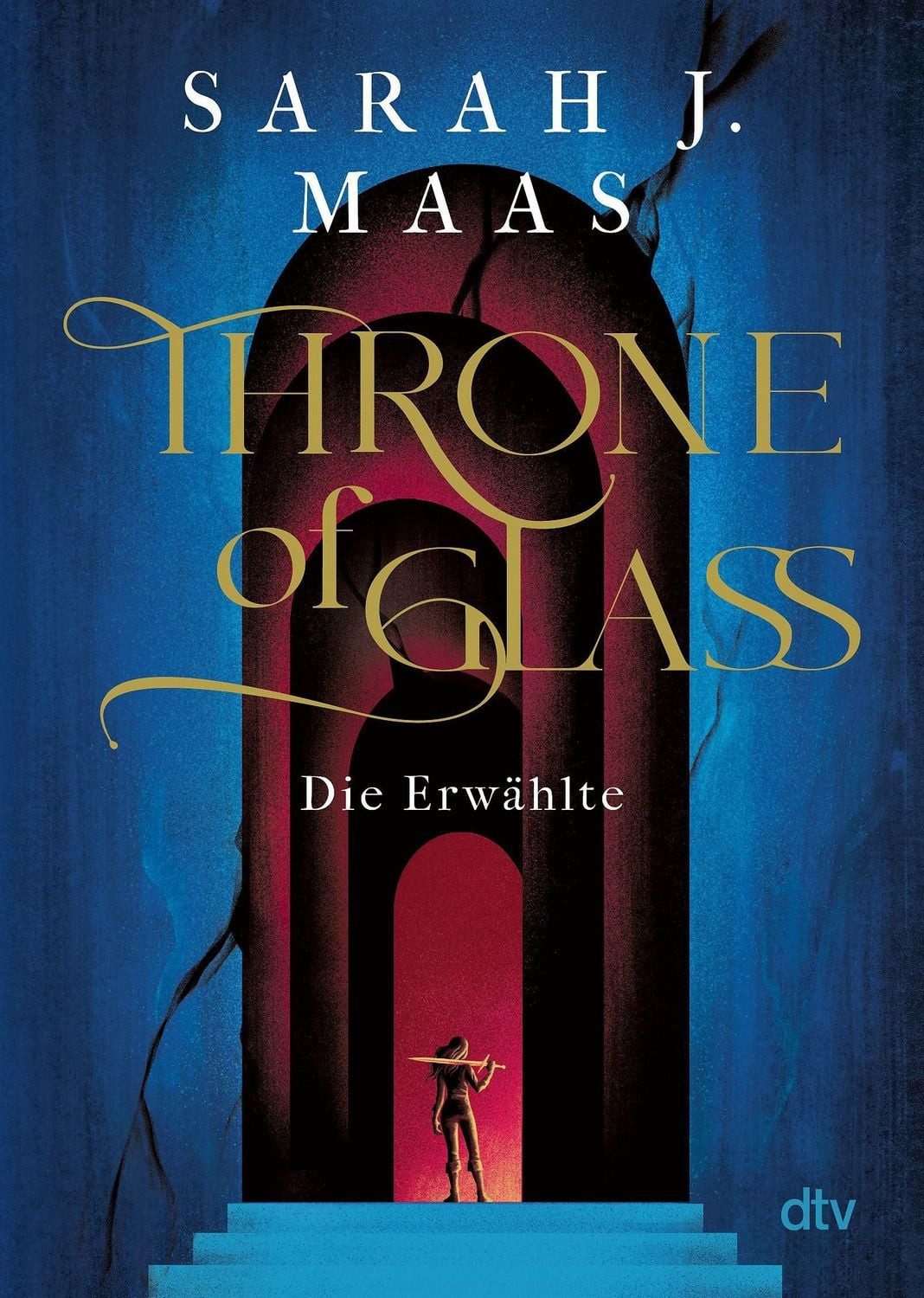 Die Erwählte / Throne of Glass Band 1 / Sarah J. Maas