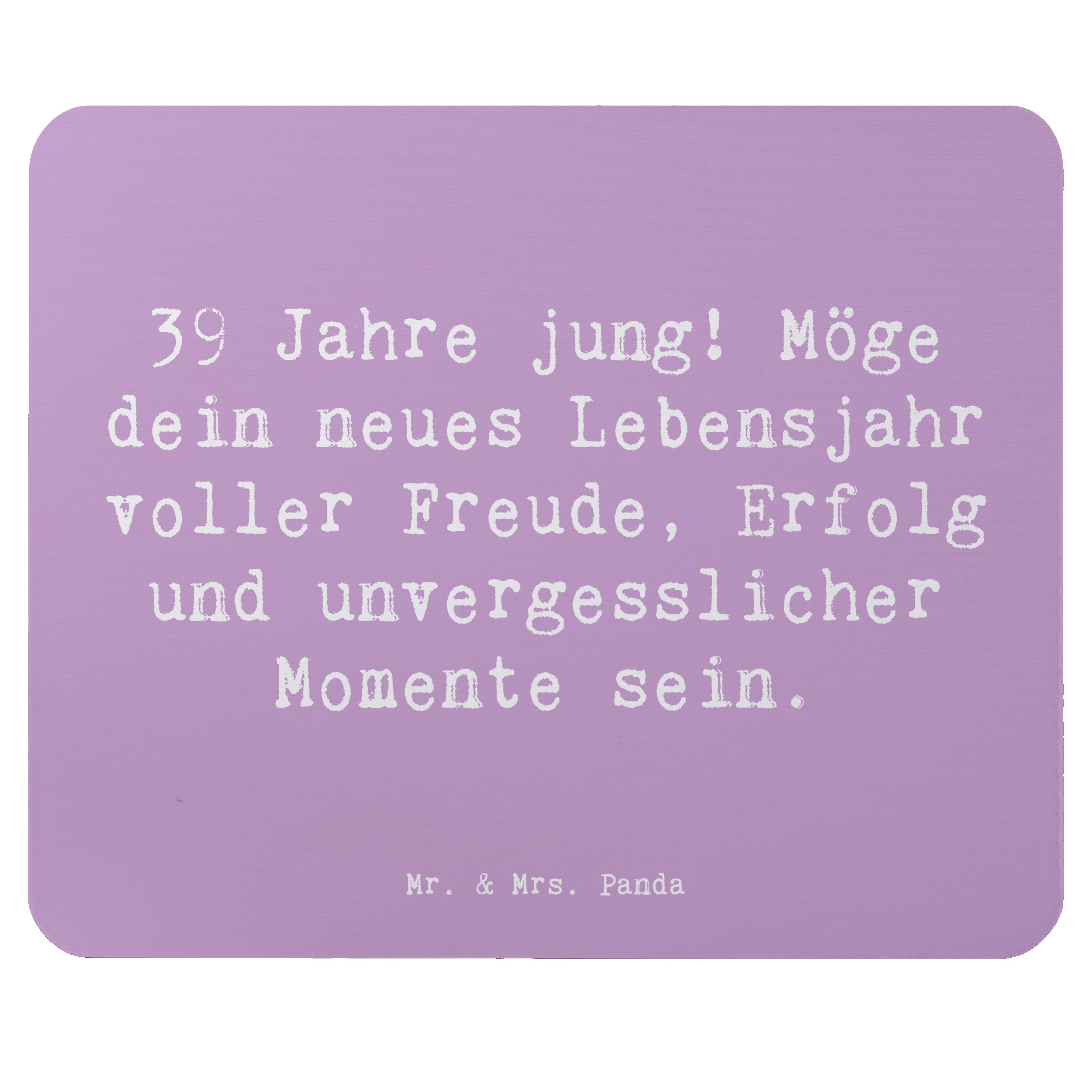 Mauspad Spruch 39. Geburtstag Freude - Lavendeltraum - Geschenk, inspirierend