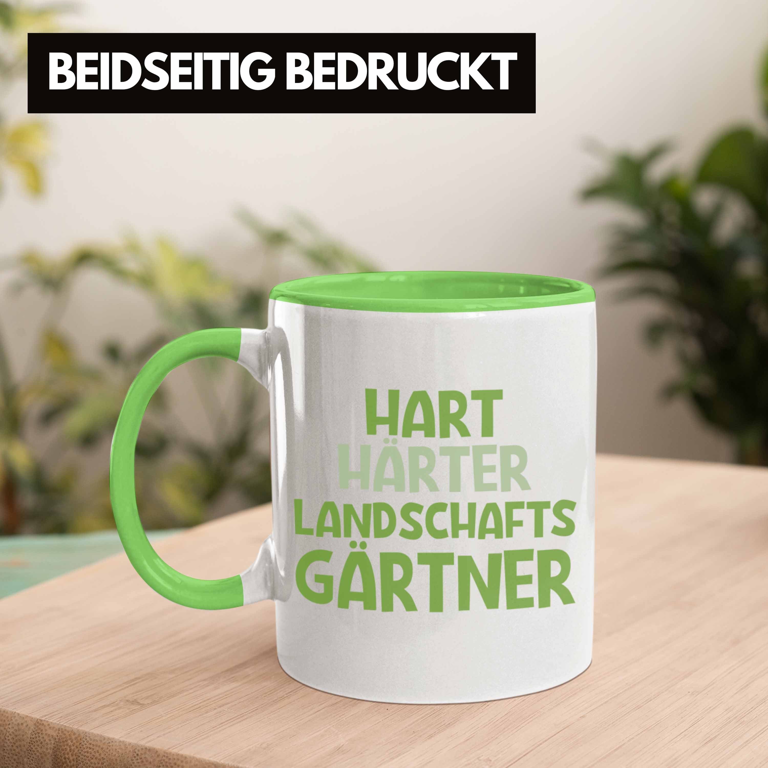 Landschaftsgärtner Garten - Gärtner Tasse Grün Härter Trendation Gärtnerin Spruch mit Lustig Tasse Geschenkidee Geschenk Hart Trendation Hobbygärtner