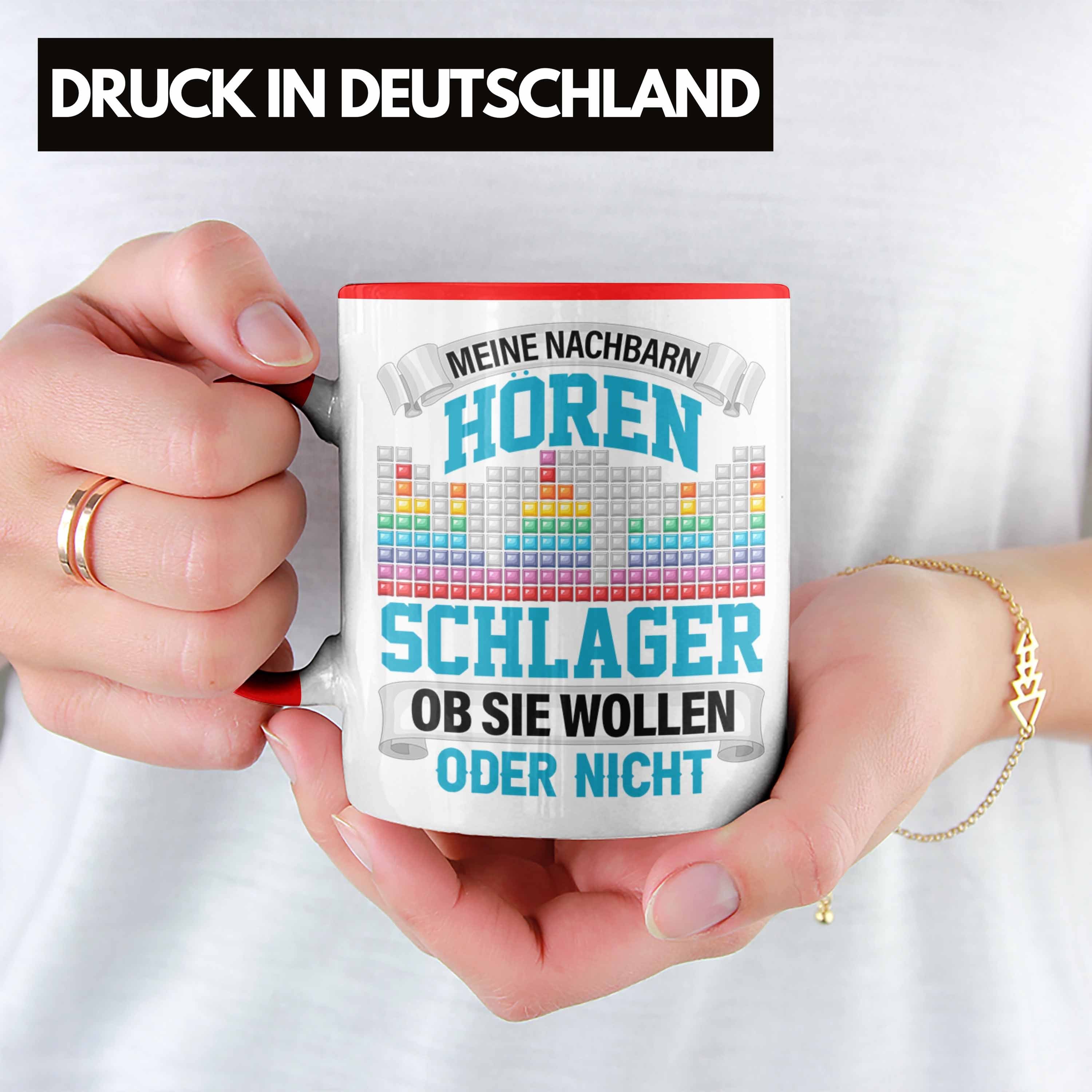 Oder Nicht Spruc Hören Sie Lustiger Trendation Ob Schlager Meine Tasse Nachbarn Wollen Rot