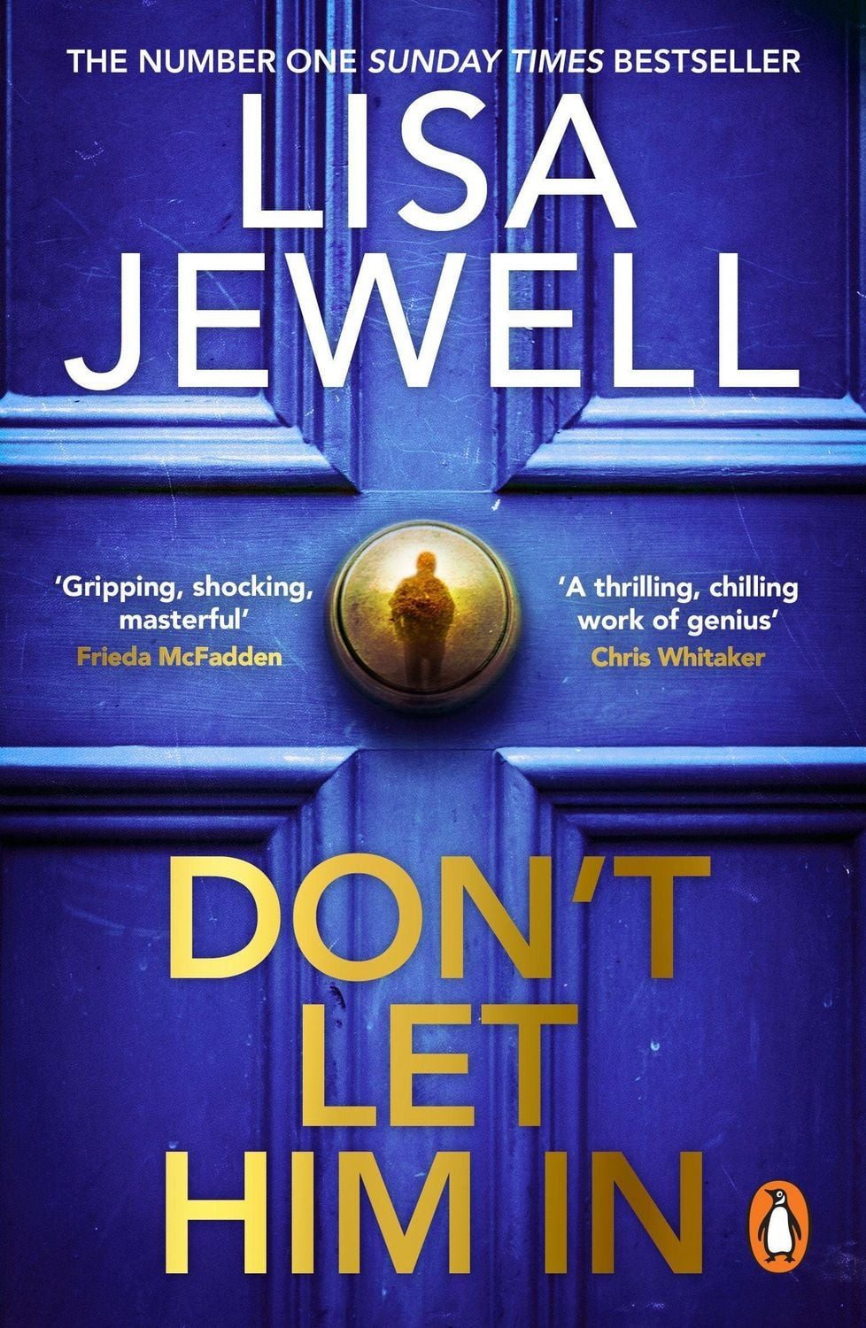 Don't Let Him In / Lisa Jewell