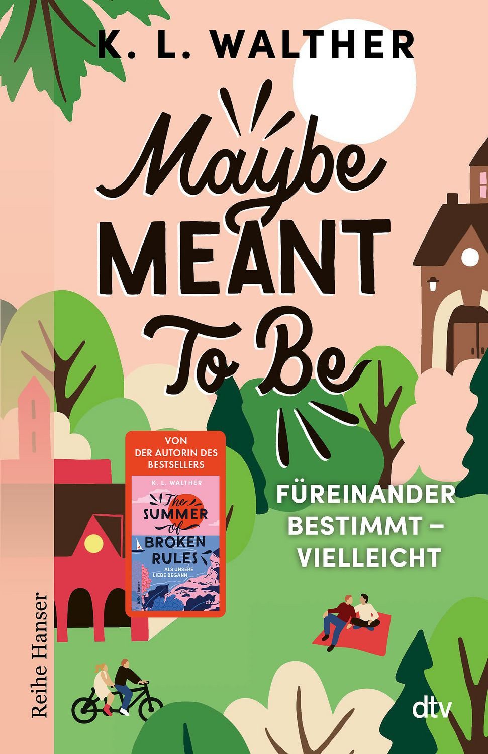 Maybe Meant To Be / K. L. Walther, SPIEGEL-Bestseller