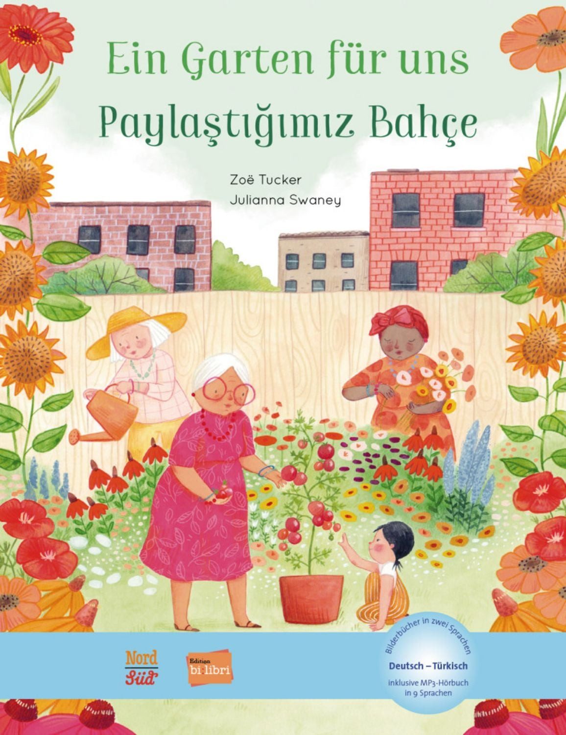 Ein Garten für uns (Deutsch-Türkisch) / Zoë Tucker