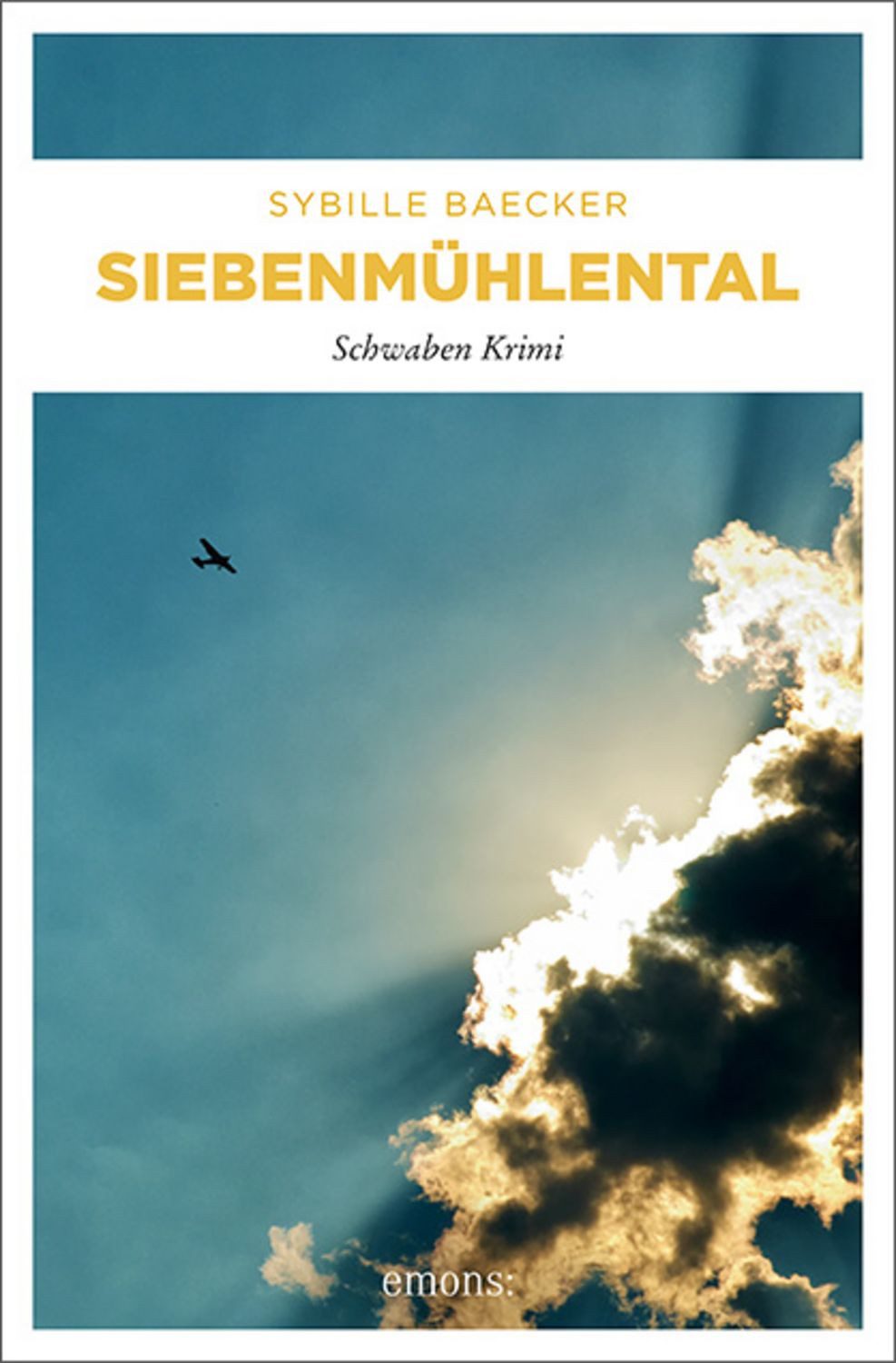 Siebenmühlental / Sybille Baecker