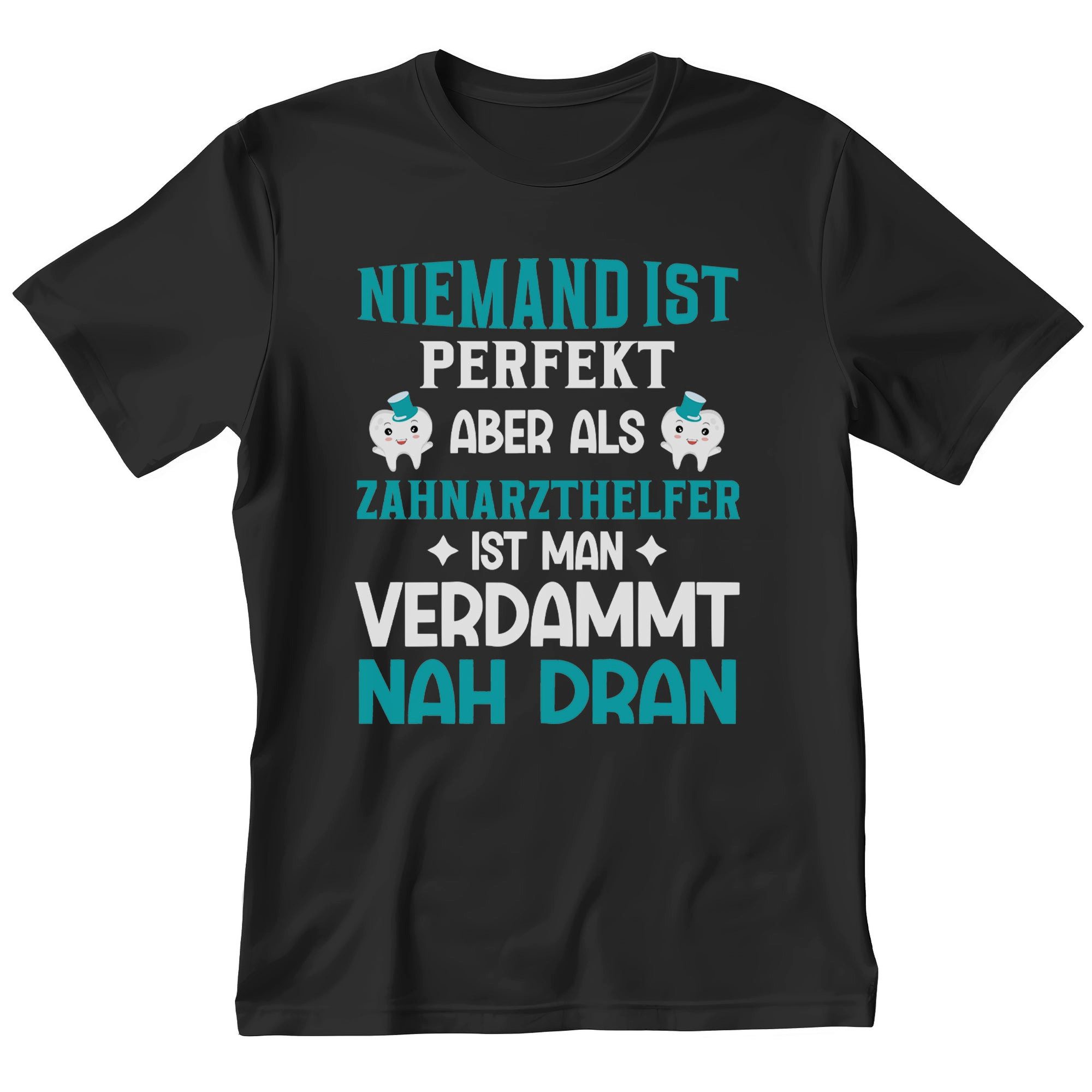 22Feels T-Shirt Zahnarzthelfer Geschenk Männer Spruch Beruf Abschluss IN DEUTSCHLAND BEDRUCKT