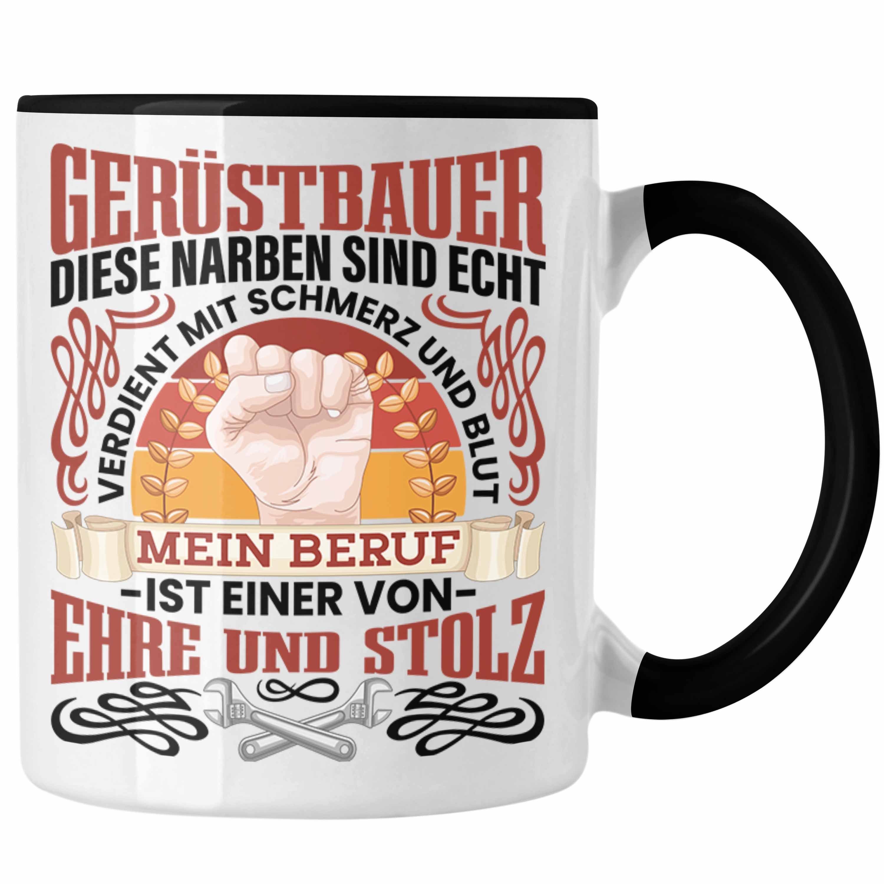 Trendation Tasse Gerüstbauer Tasse Männer Spruch Geschenk Gerüstbaumeister Schwarz