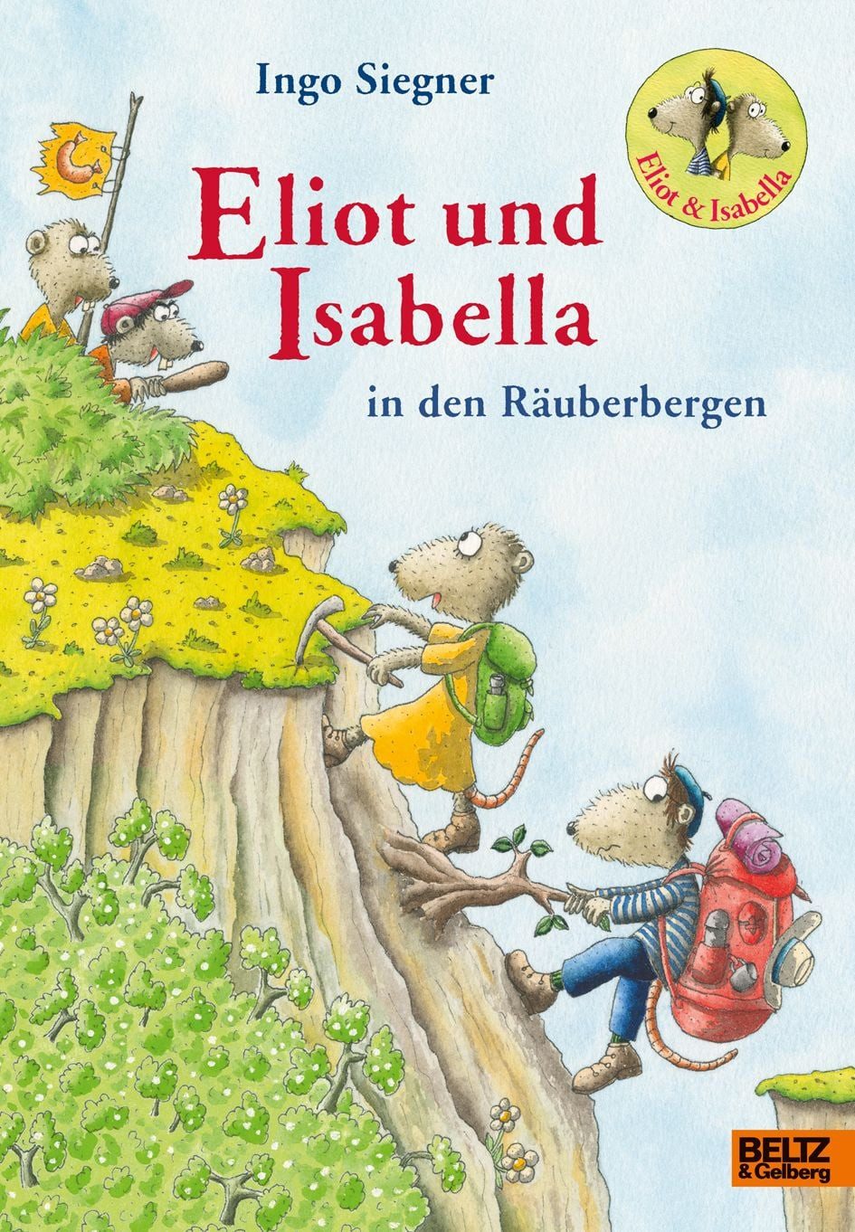 Kinderbuch Eliot und Isabella in den Räuberbergen Roman. Mit farbigen Bildern von Ingo Siegner