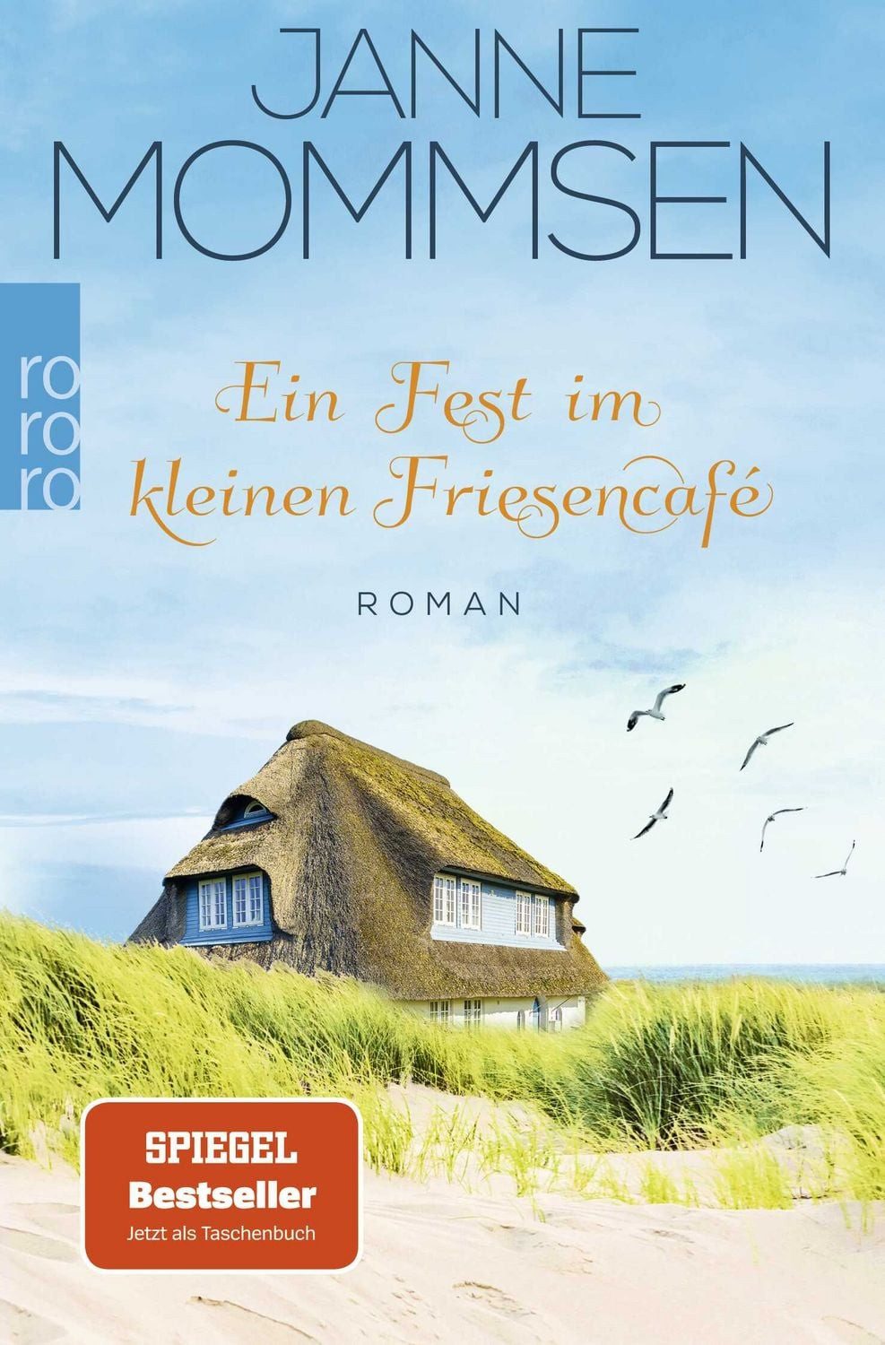 Ein Fest im kleinen Friesencafé / Janne Mommsen